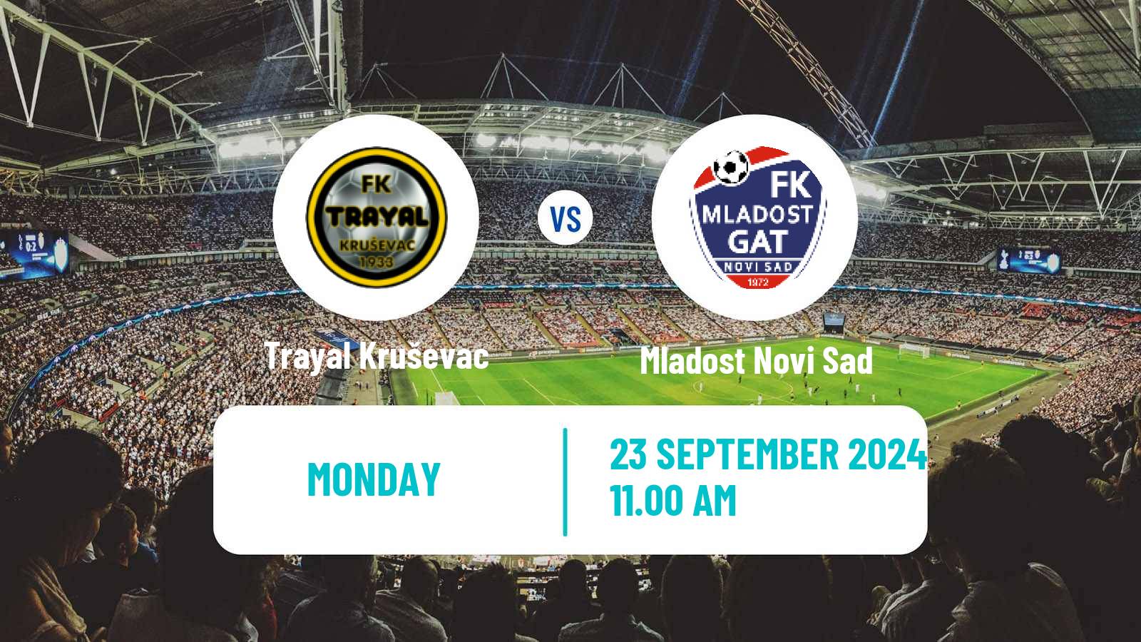 Soccer Serbian Prva Liga Trayal Kruševac - Mladost Novi Sad