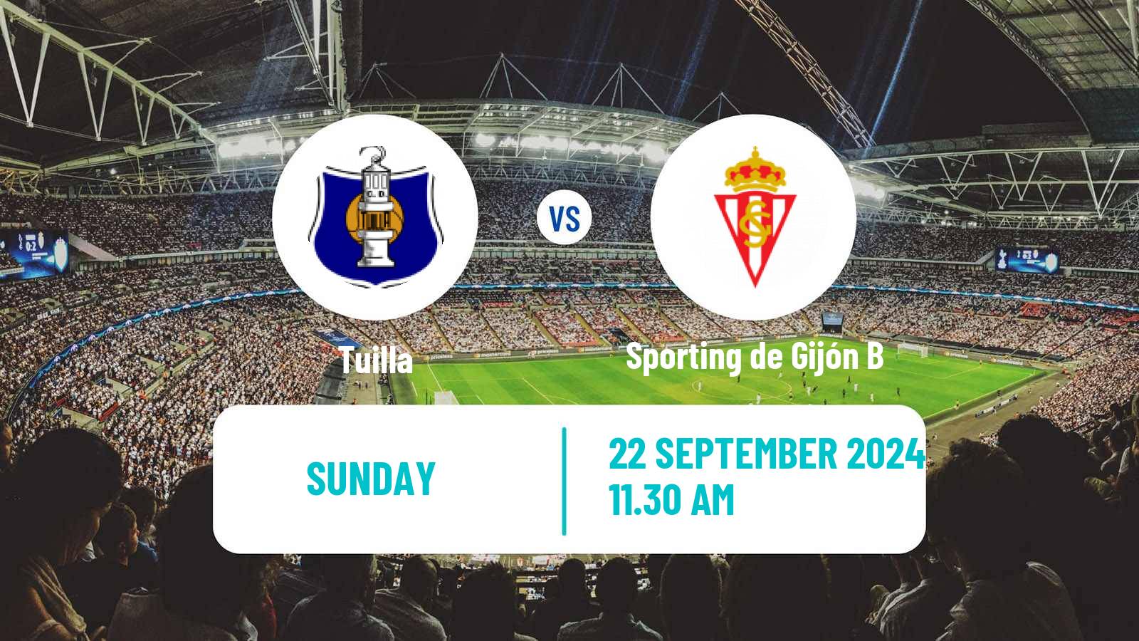 Soccer Spanish Tercera RFEF - Group 2 Tuilla - Sporting de Gijón B