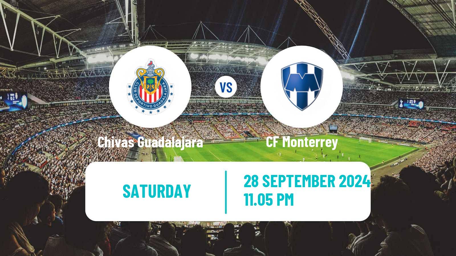 Soccer Mexican Liga MX Chivas Guadalajara - Monterrey