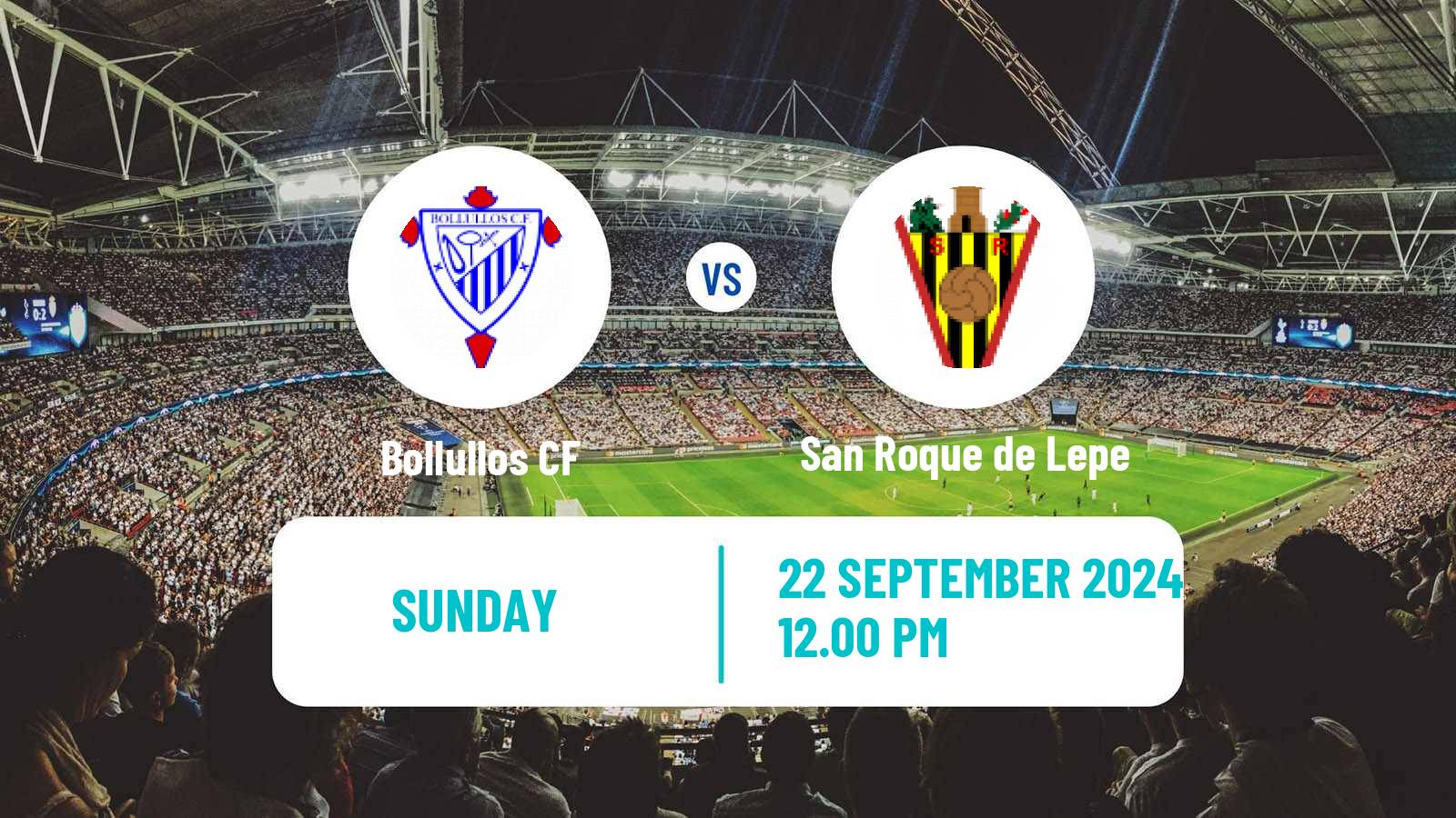 Soccer Spanish Tercera RFEF - Group 10 Bollullos - San Roque de Lepe