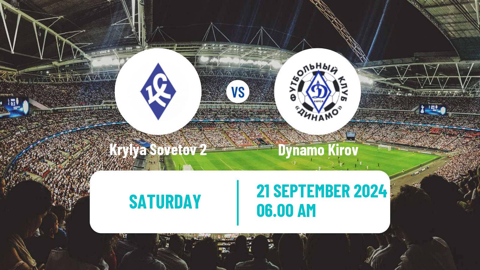 Soccer  FNL 2 Division B Group 4 Krylya Sovetov 2 - Dynamo Kirov