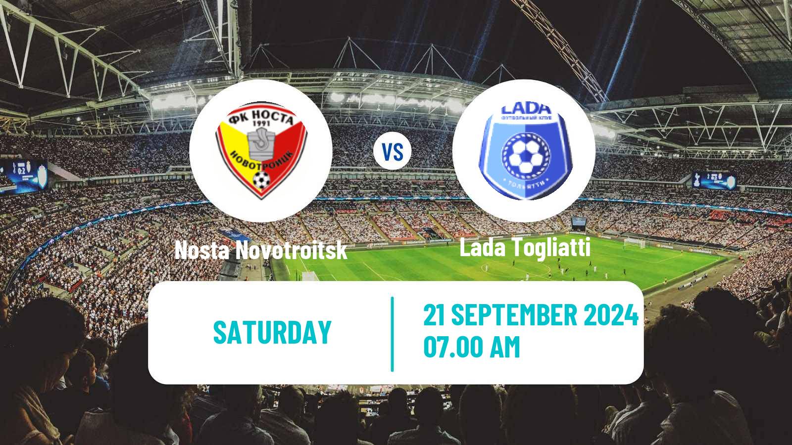 Soccer  FNL 2 Division B Group 4 Nosta Novotroitsk - Lada Togliatti