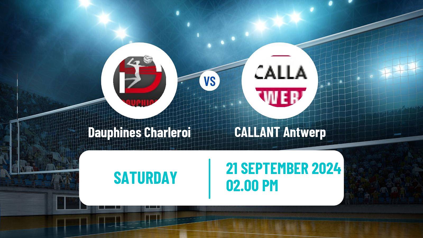 Volleyball Belgian Liga A Volleyball Women Dauphines Charleroi - CALLANT Antwerp