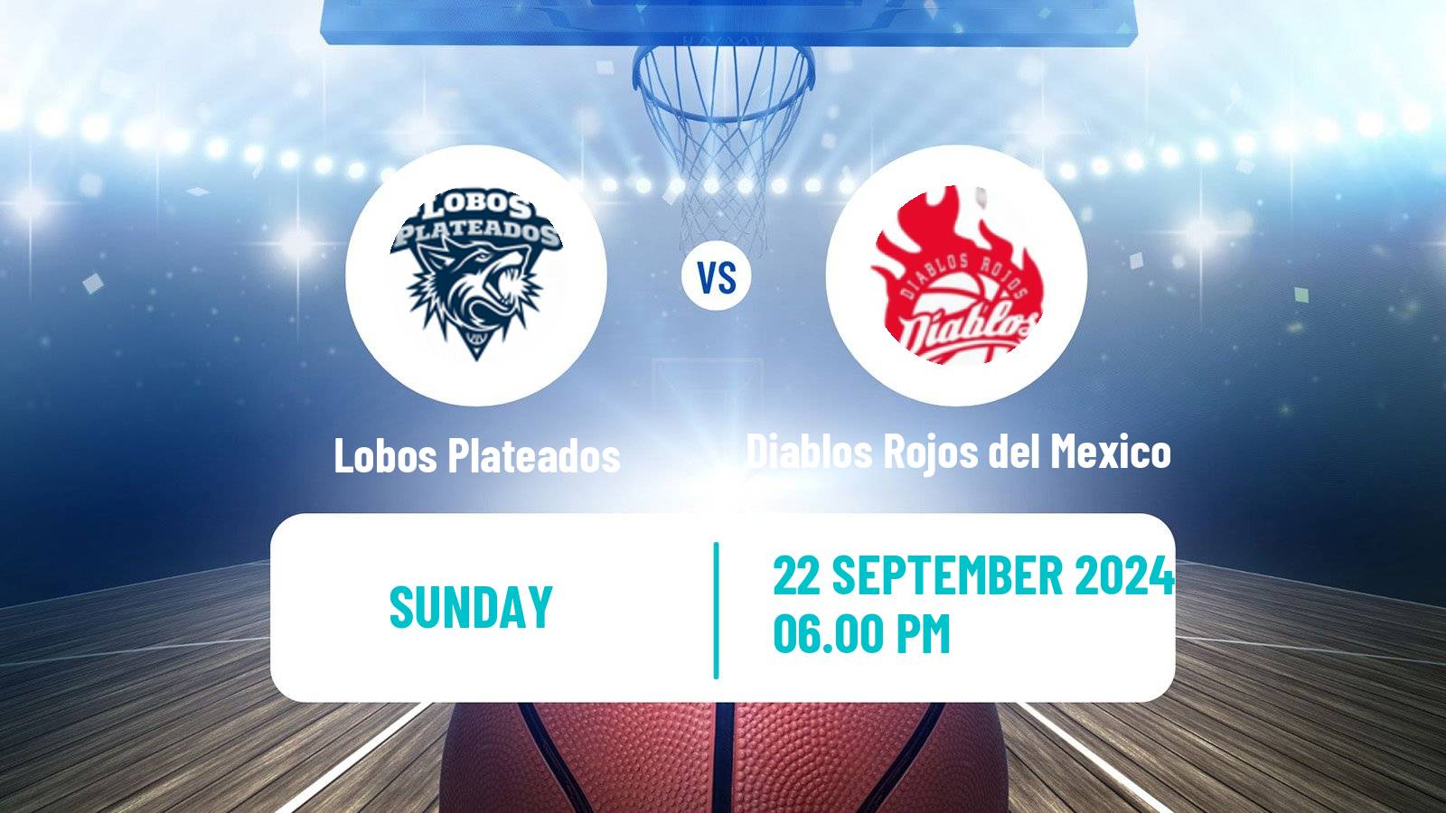 Basketball Mexican LNBP Lobos Plateados - Diablos Rojos del Mexico