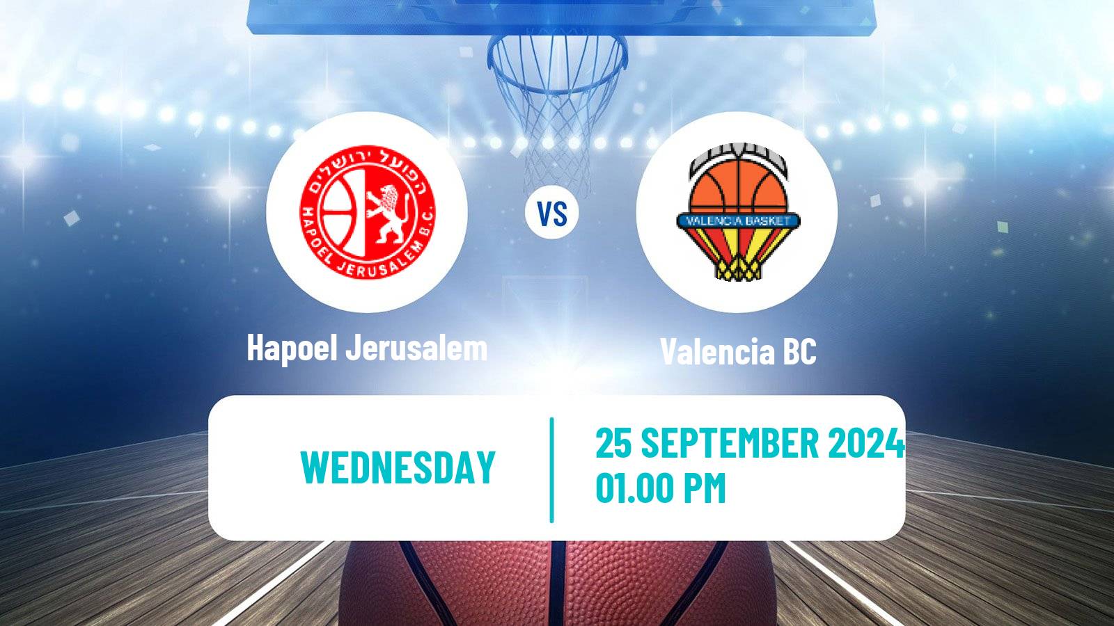 Basketball Eurocup Hapoel Jerusalem - Valencia