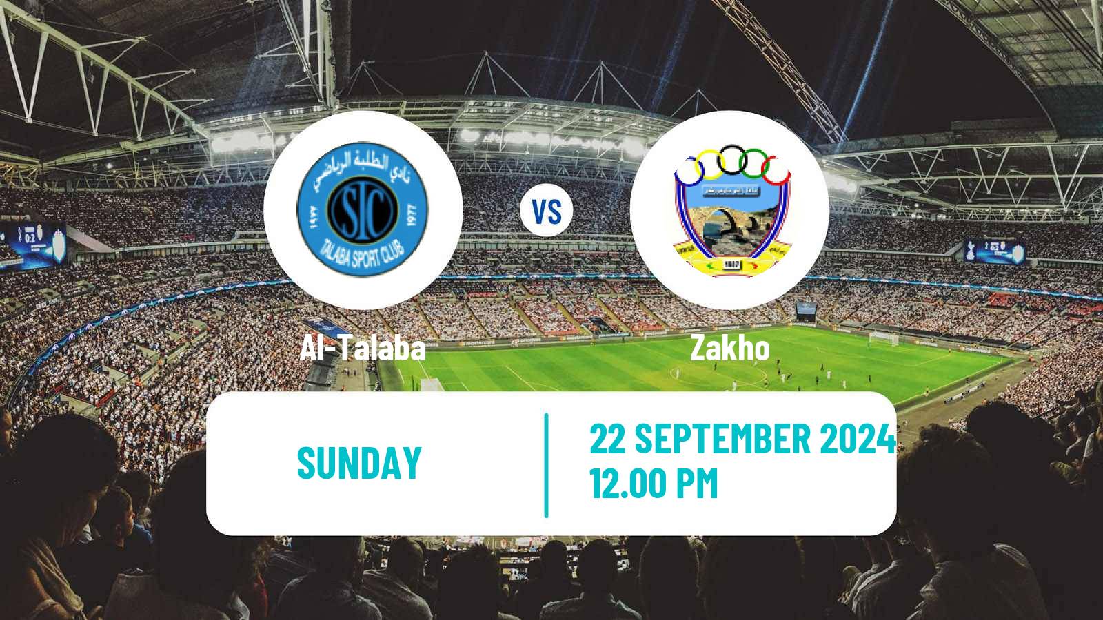 Soccer Iraqi Premier League Al-Talaba - Zakho