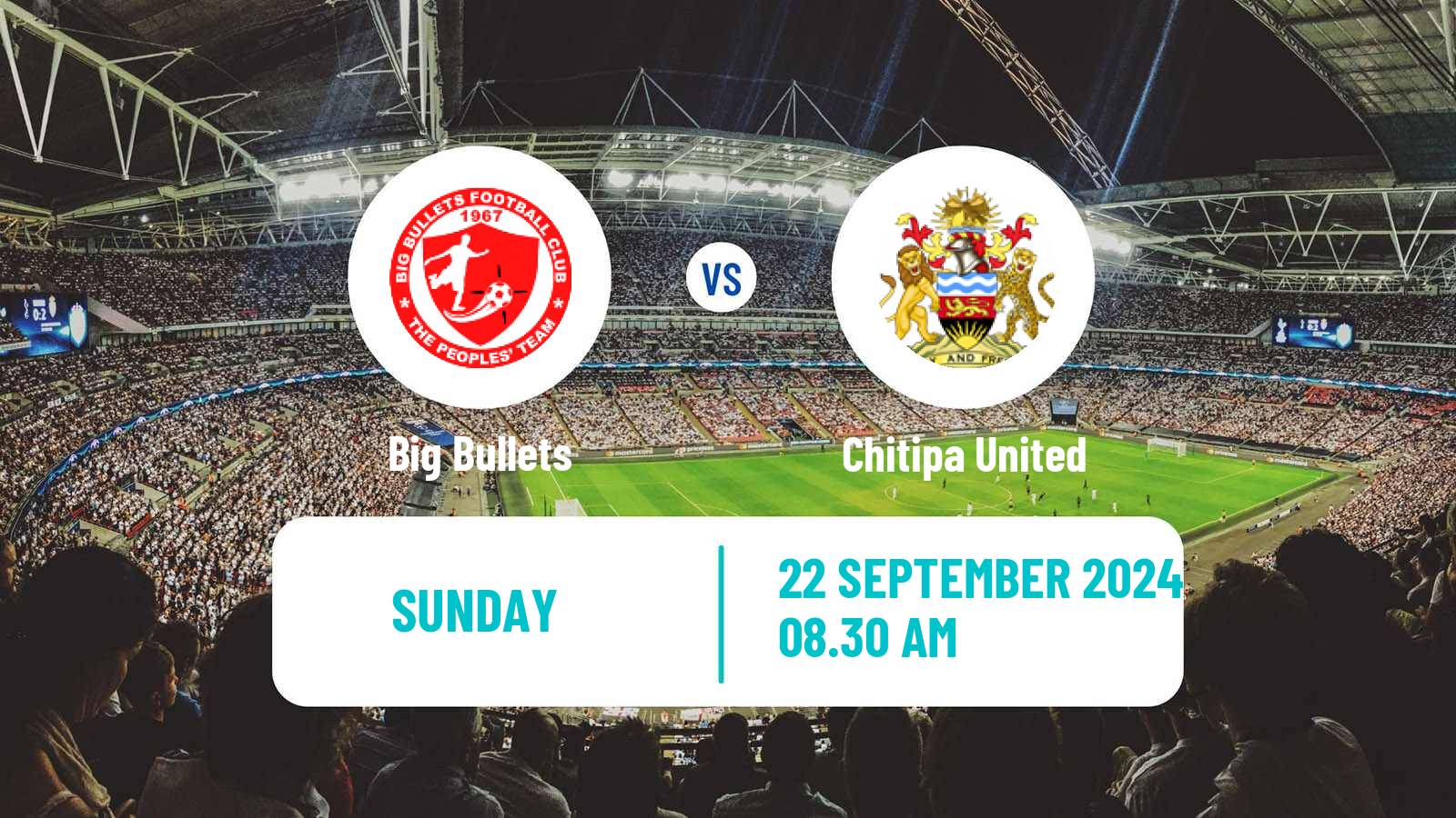 Soccer Malawi Premier Division Big Bullets - Chitipa United