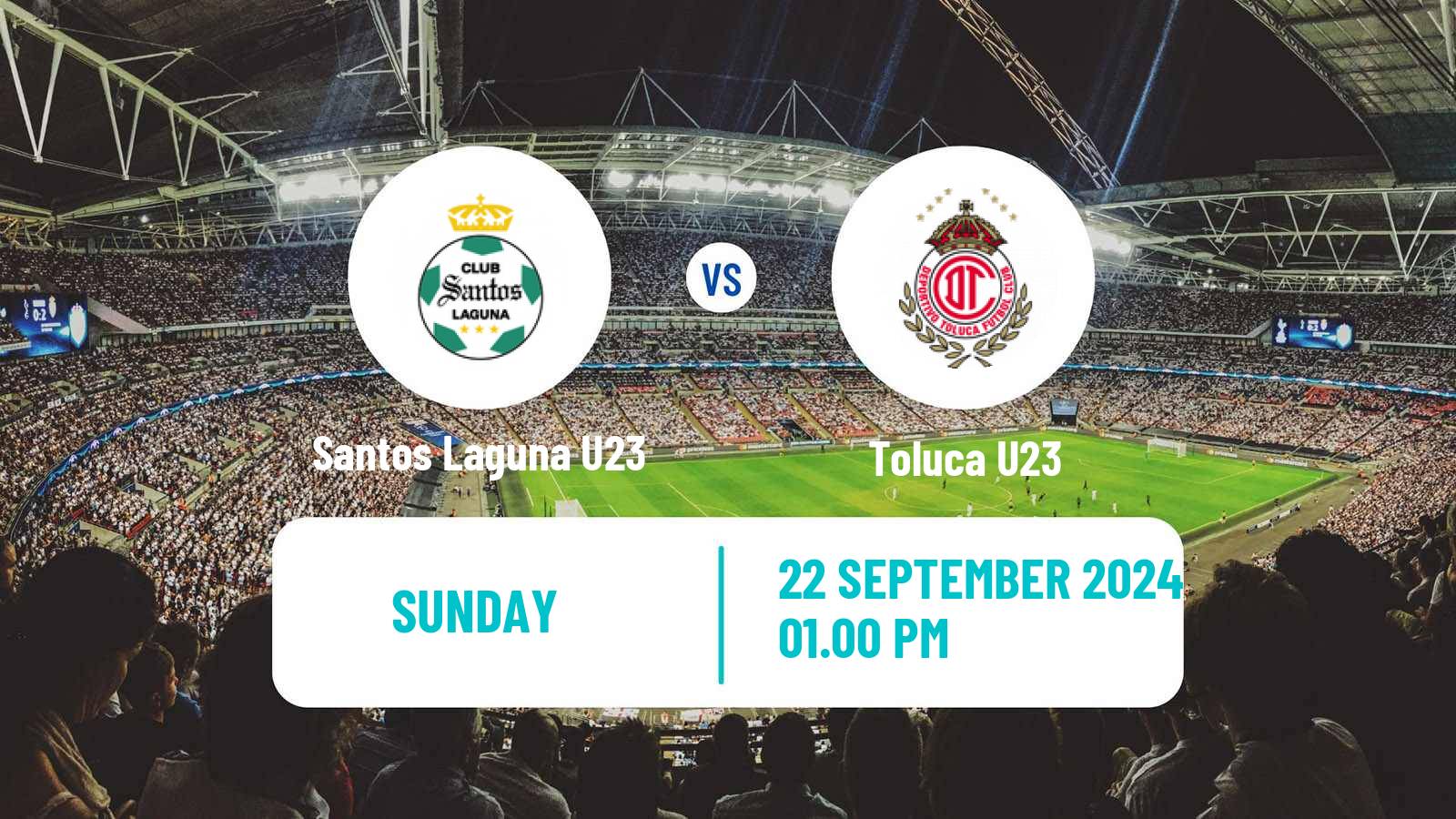 Soccer Mexican Liga MX U23 Santos Laguna U23 - Toluca U23