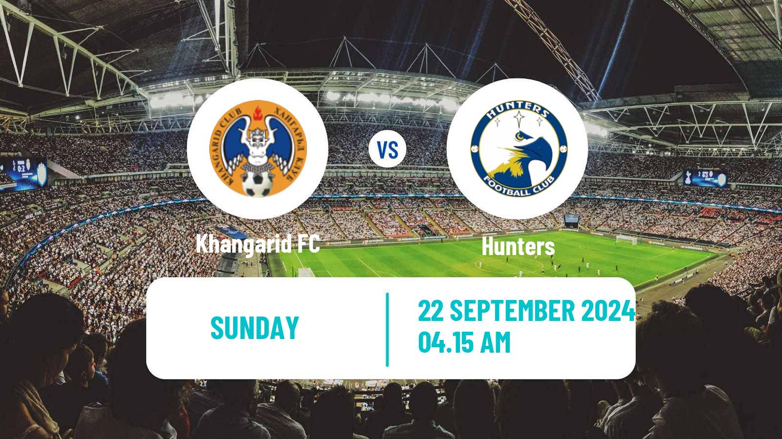 Soccer Mongolian Premier League Khangarid - Hunters