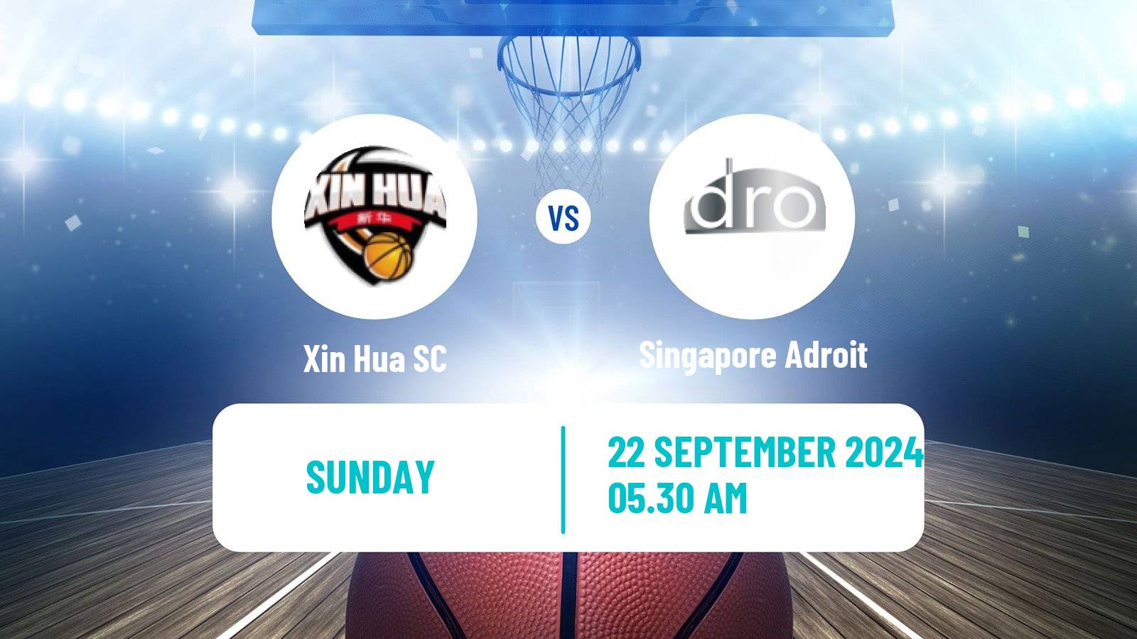 Basketball Singapore NBL Xin Hua - Singapore Adroit