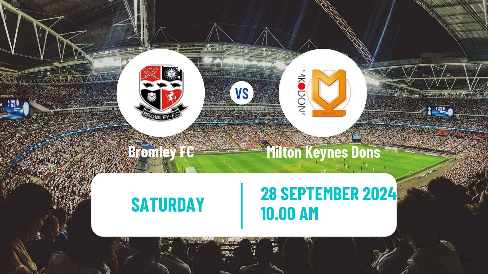 Soccer English League Two Bromley - Milton Keynes Dons