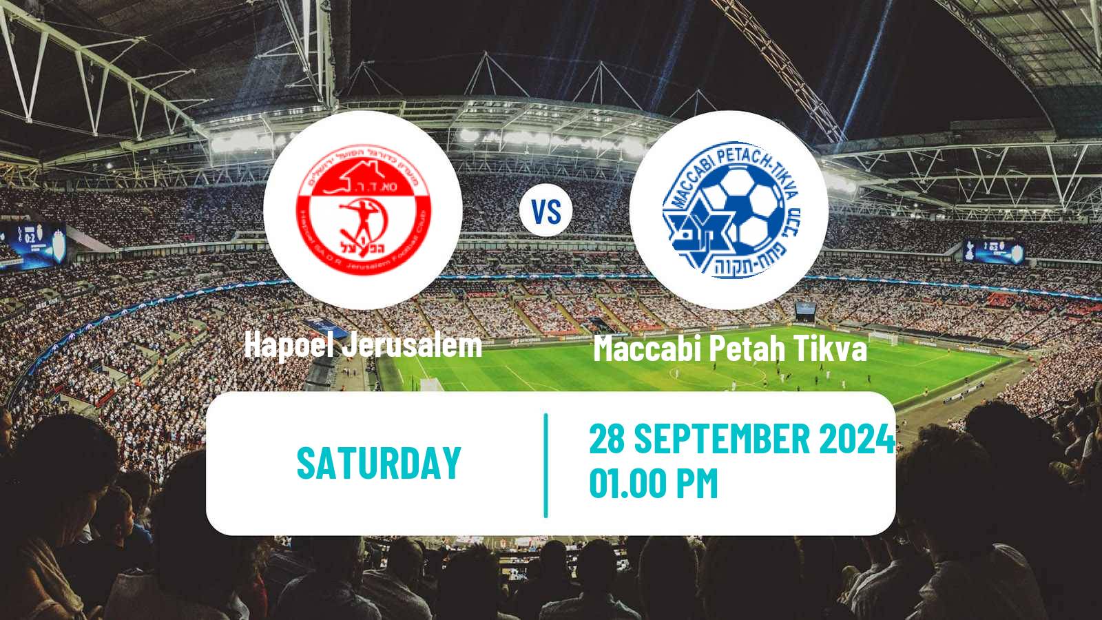 Soccer Israeli Ligat haAl Hapoel Jerusalem - Maccabi Petah Tikva