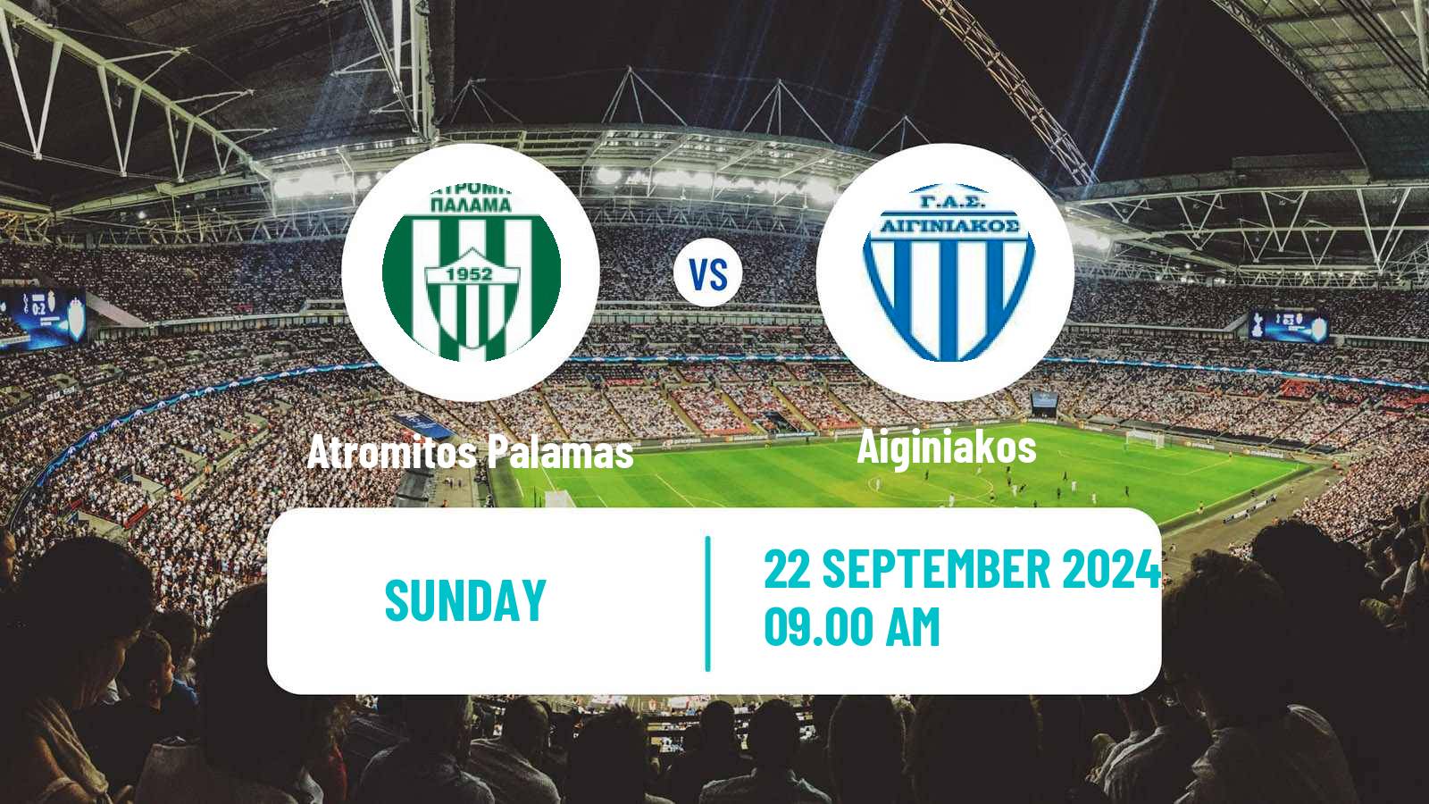 Soccer Greek Gamma Ethniki - Group 2 Atromitos Palamas - Aiginiakos