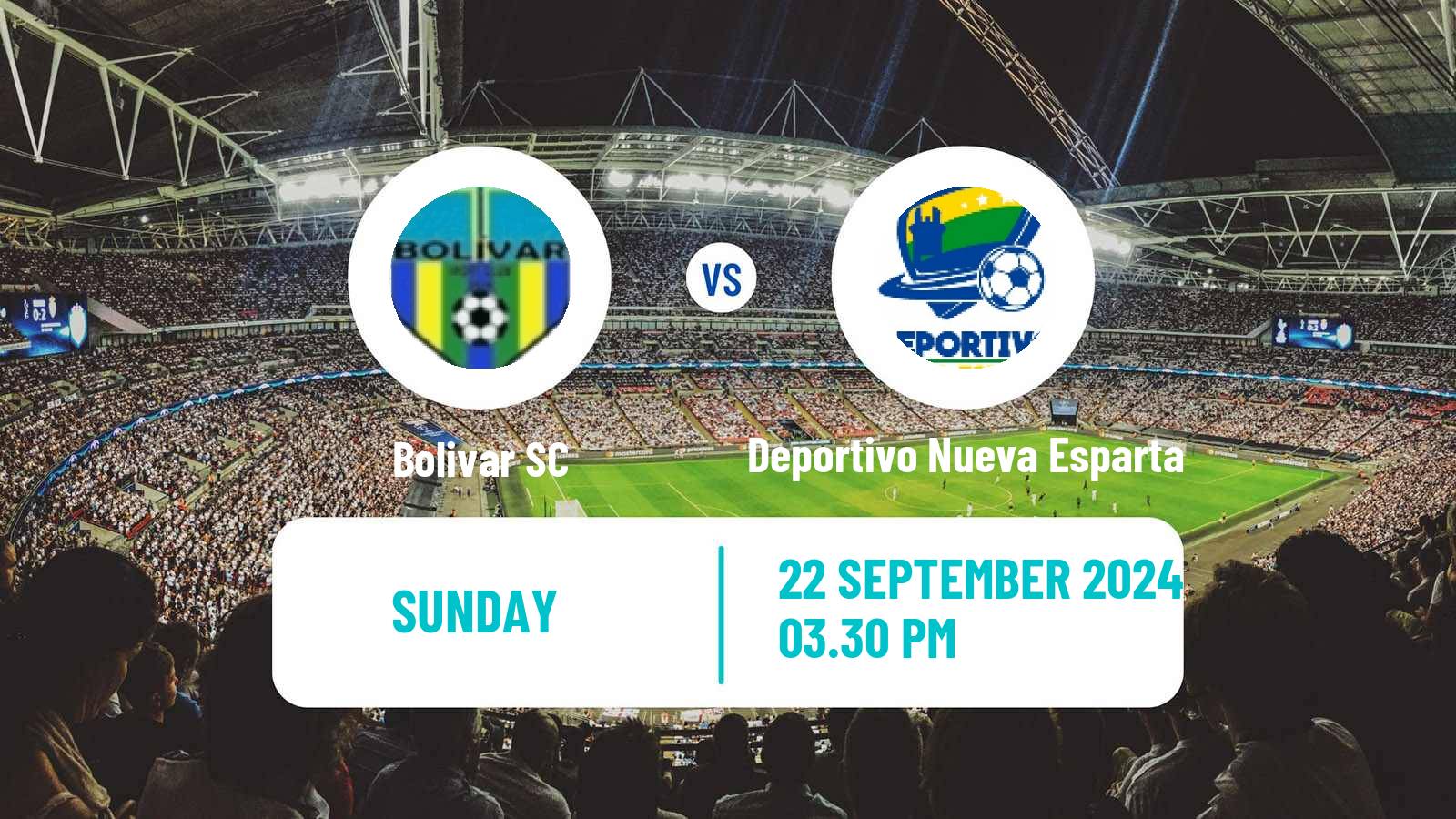 Soccer Venezuelan Segunda Division Bolivar - Deportivo Nueva Esparta