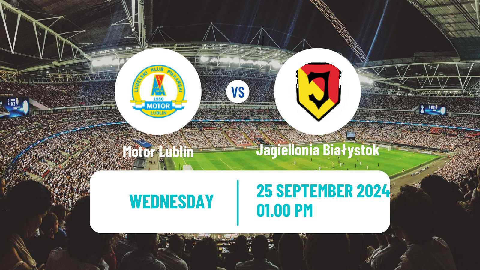 Soccer Polish Ekstraklasa Motor Lublin - Jagiellonia Białystok