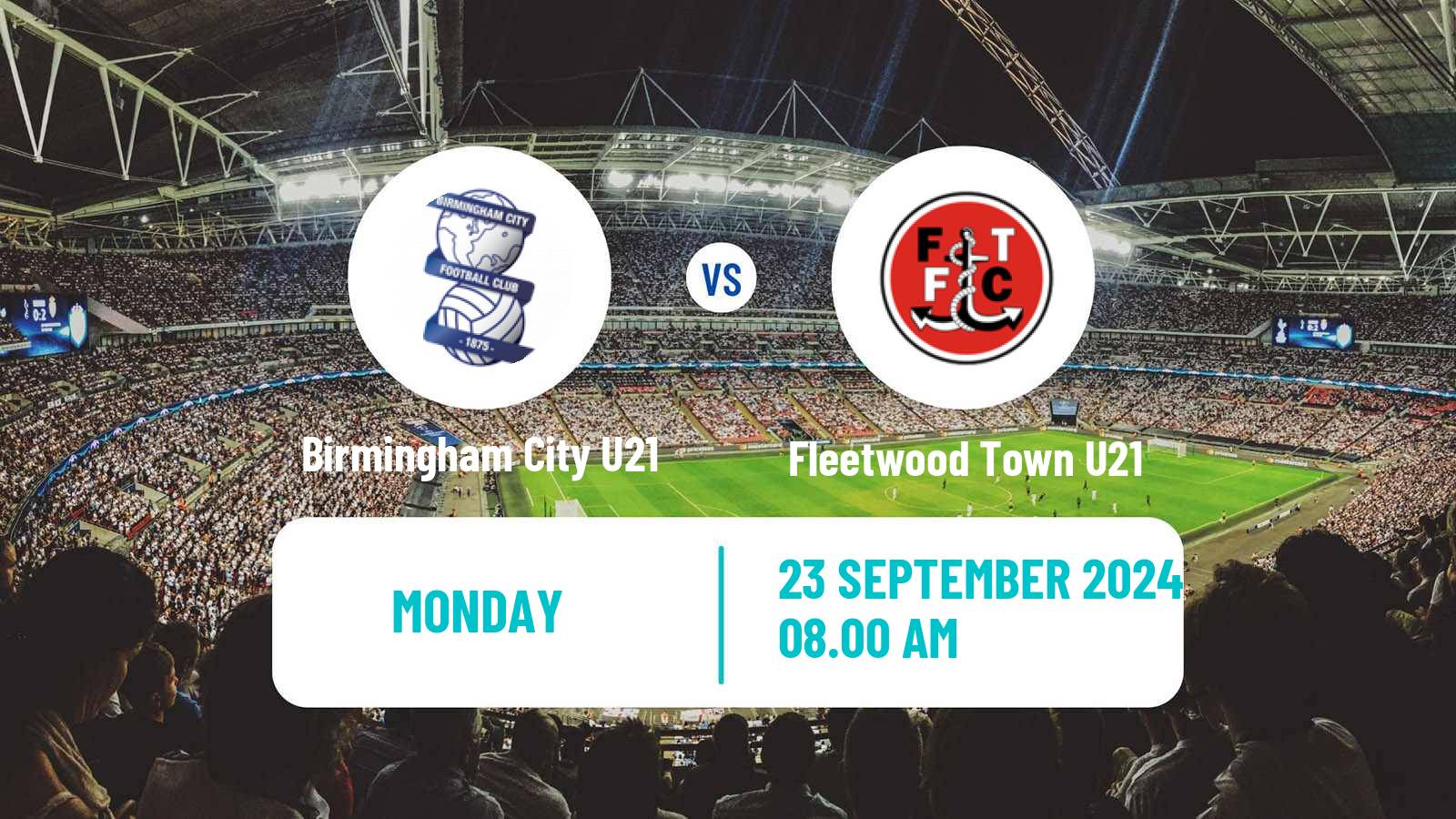 Soccer English Professional Development League Birmingham City U21 - Fleetwood Town U21