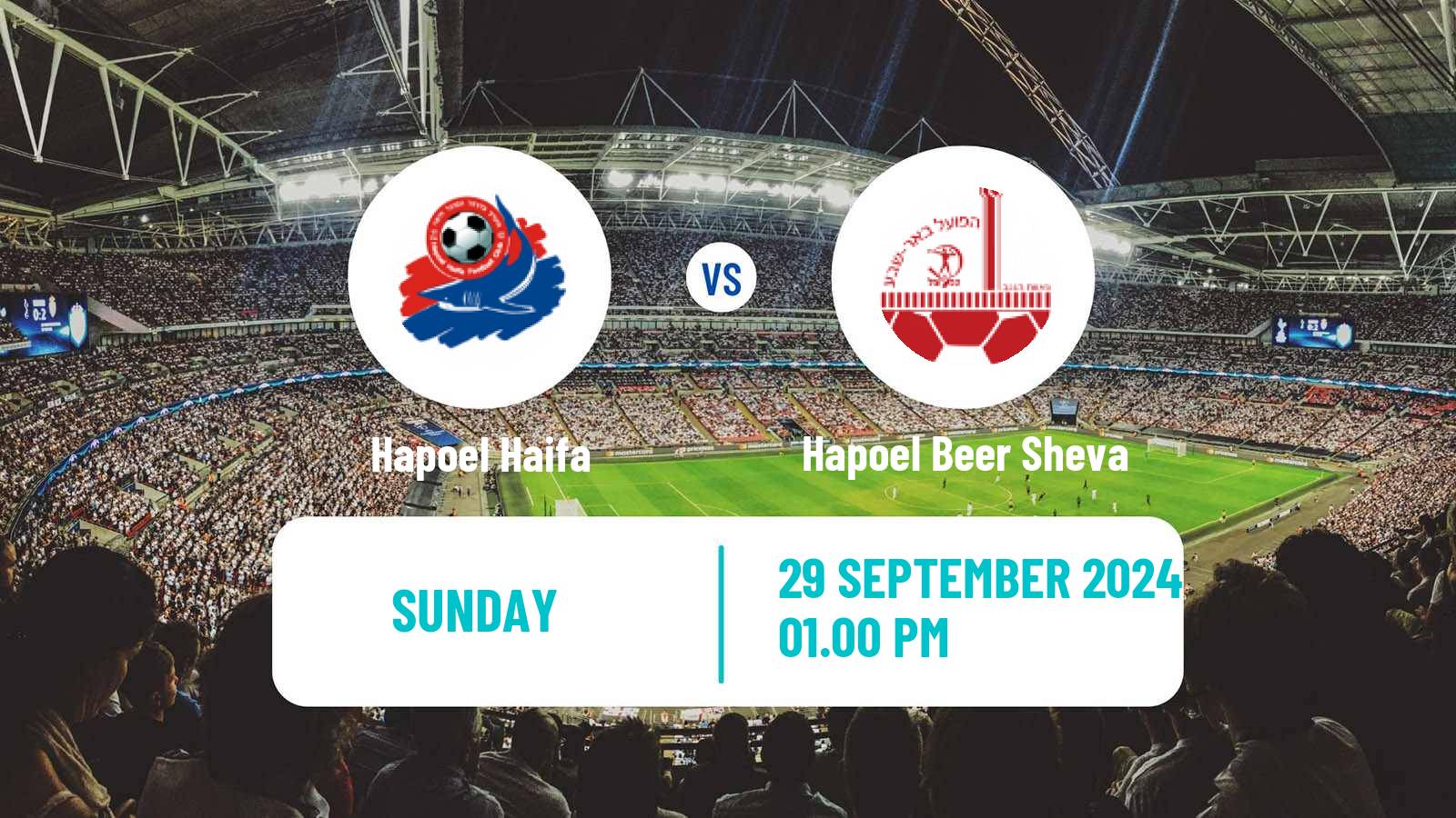 Soccer Israeli Ligat haAl Hapoel Beer Sheva - Hapoel Haifa