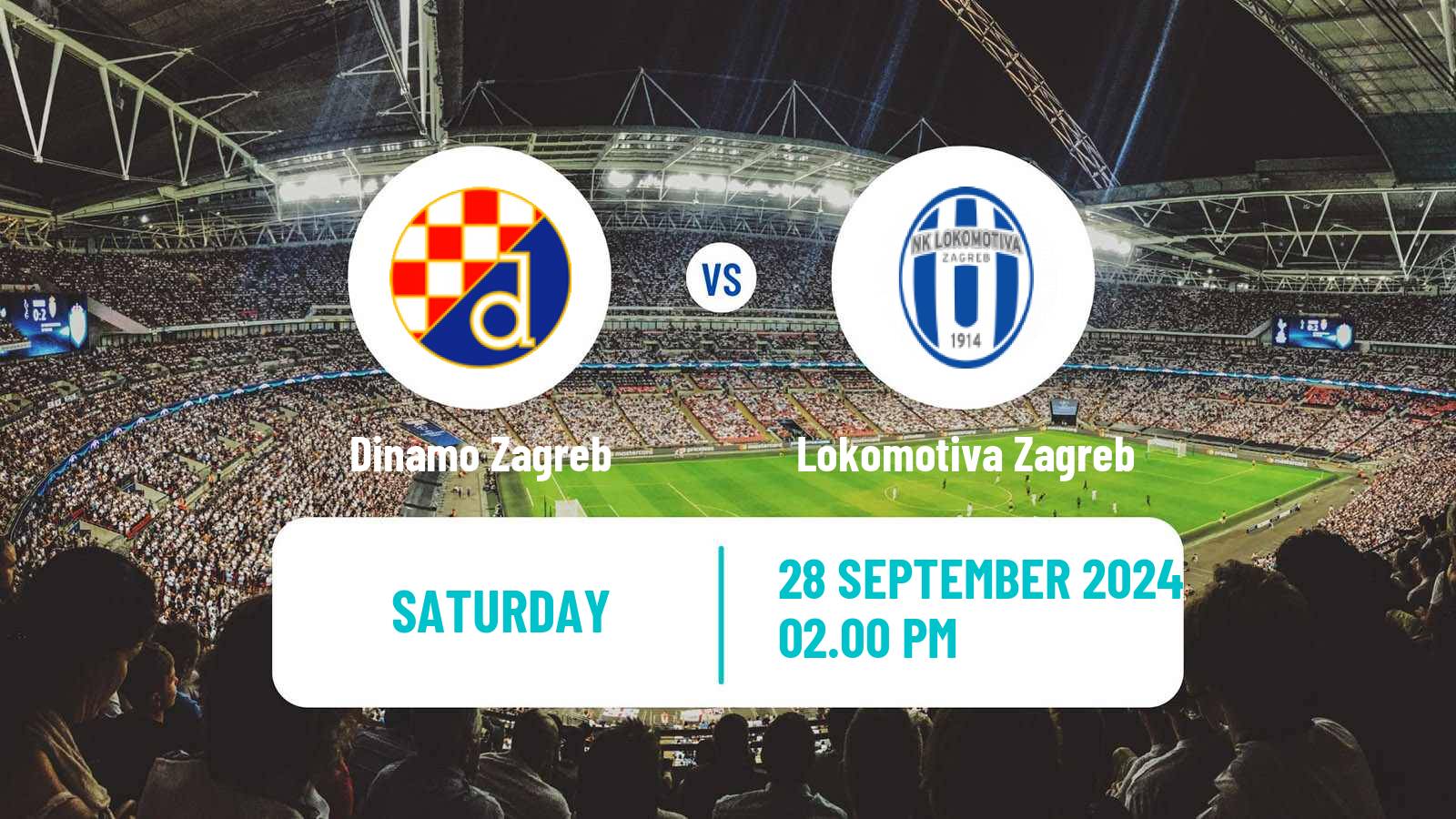 Soccer Croatian HNL Dinamo Zagreb - Lokomotiva Zagreb