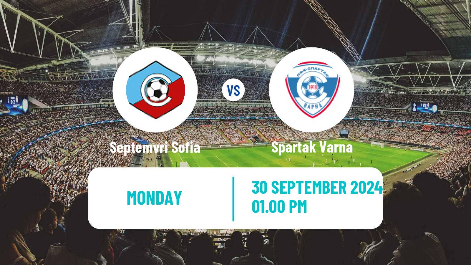 Soccer Bulgarian Parva Liga Septemvri Sofia - Spartak Varna