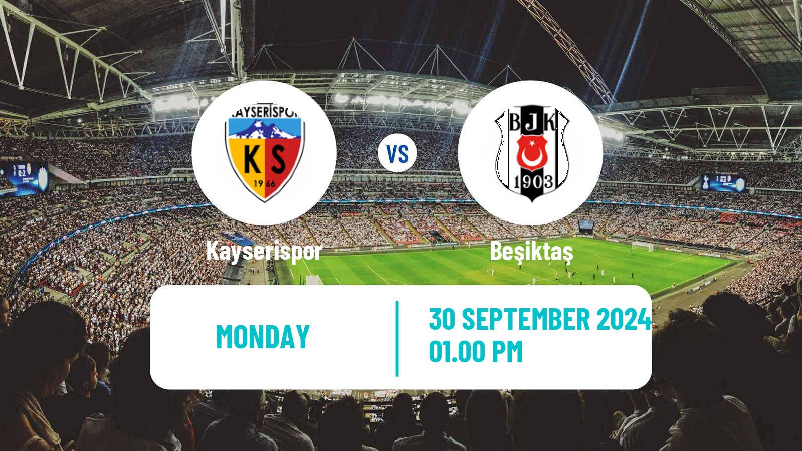 Soccer Turkish Super League Kayserispor - Beşiktaş