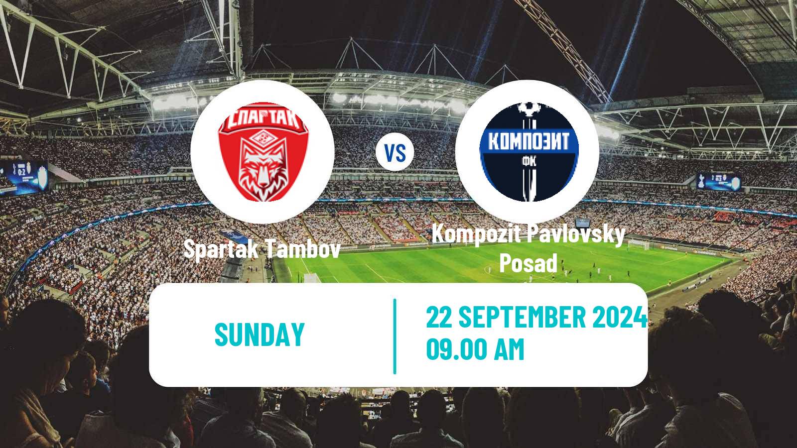 Soccer FNL 2 Division B Group 3 Spartak Tambov - Kompozit Pavlovsky Posad