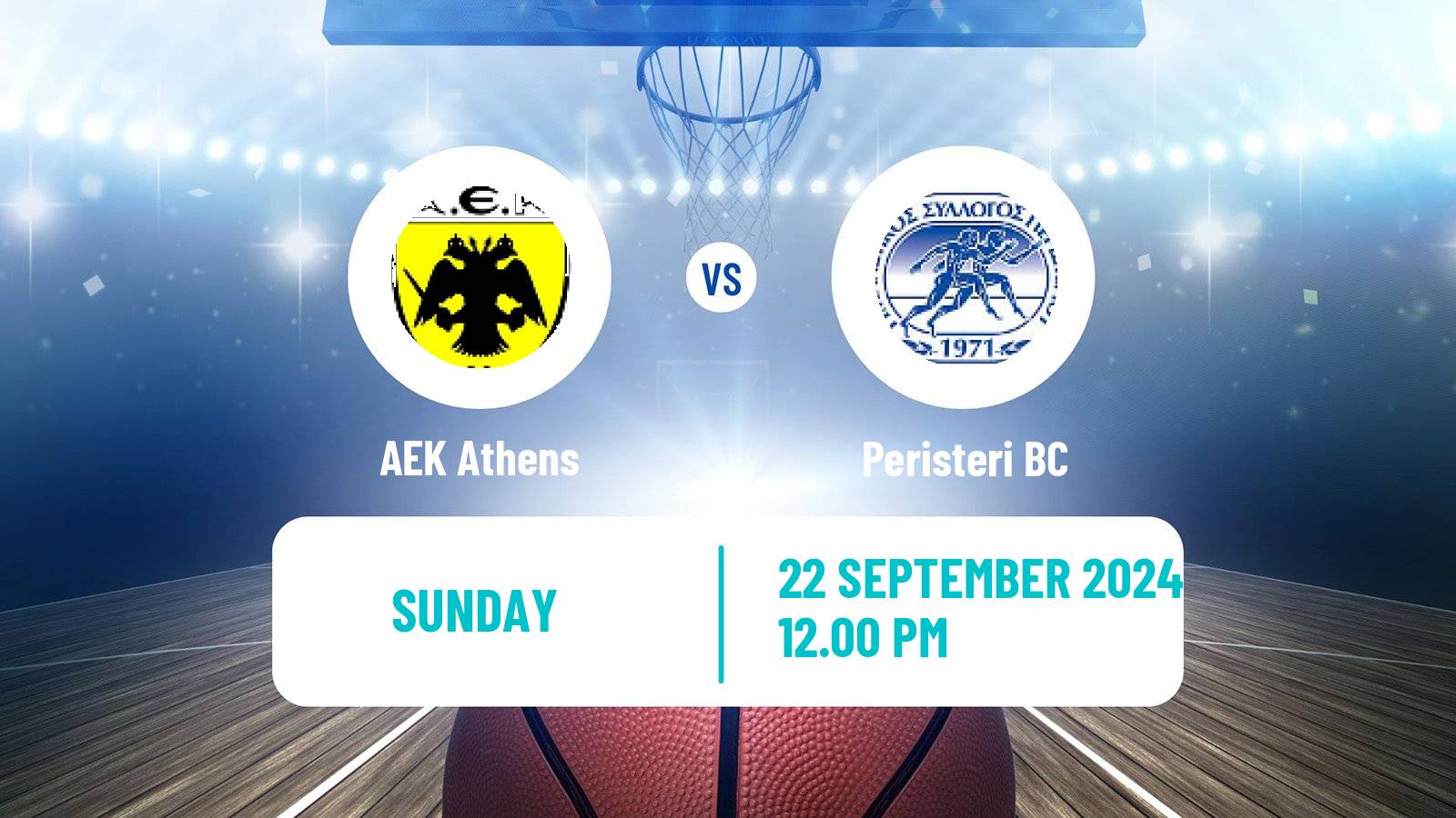 Basketball Club Friendly Basketball AEK Athens - Peristeri BC