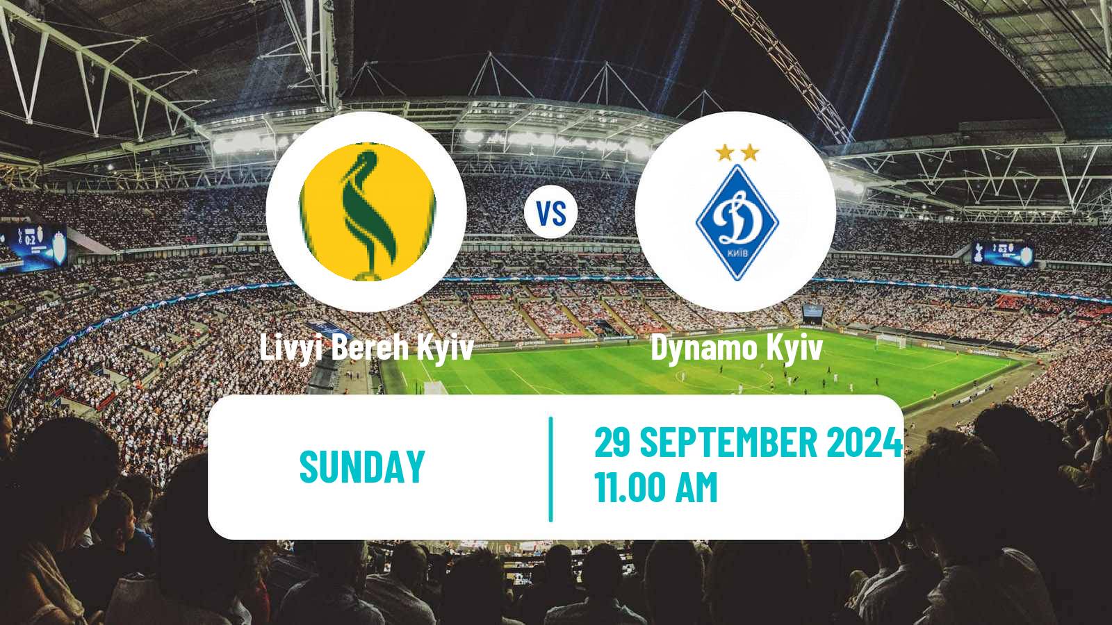 Soccer Ukrainian Premier League Livyi Bereh Kyiv - Dynamo Kyiv