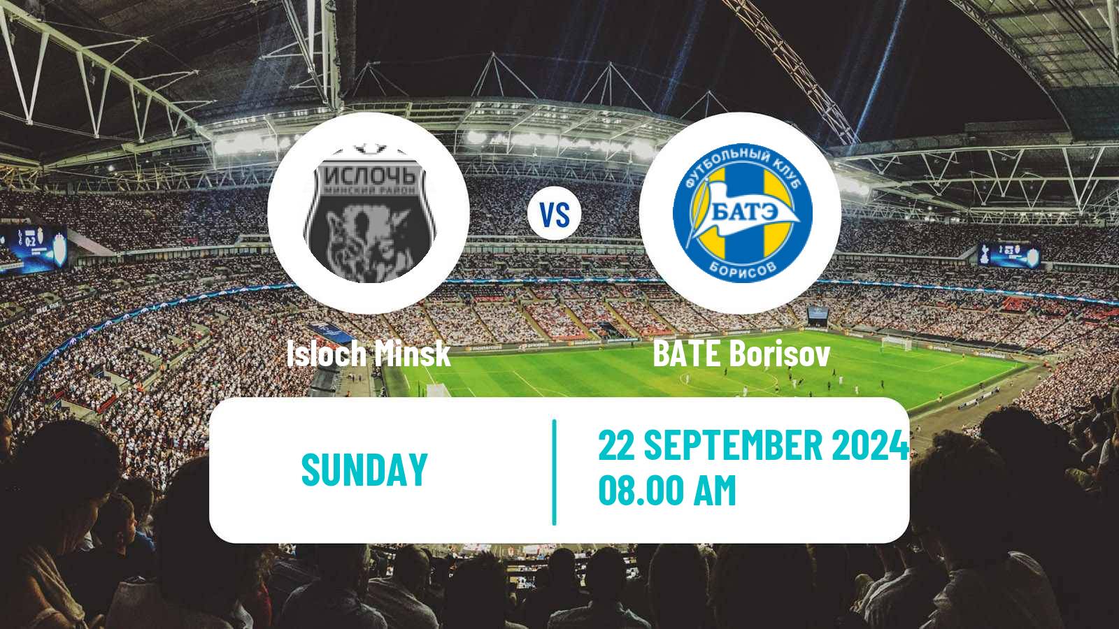 Soccer Belarusian Vysshaya Liga Isloch Minsk - BATE Borisov