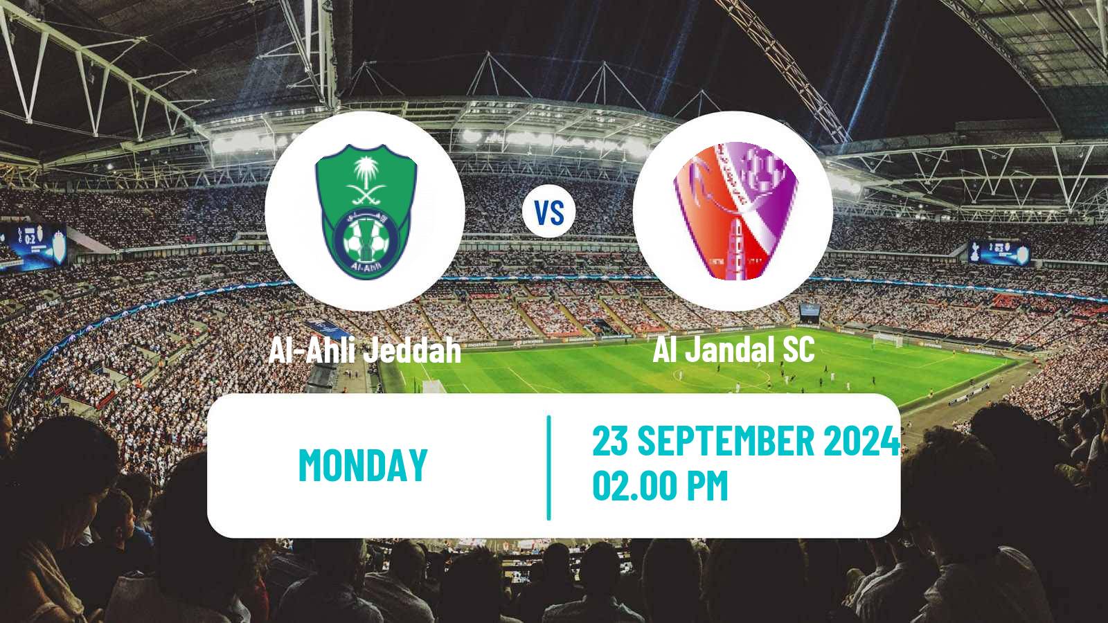 Soccer Saudi King Cup Al-Ahli Jeddah - Al Jandal