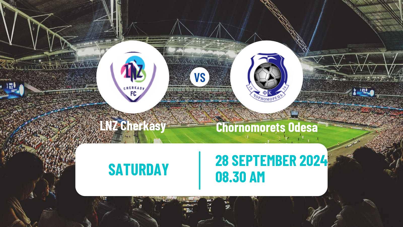 Soccer Ukrainian Premier League LNZ Cherkasy - Chornomorets Odesa