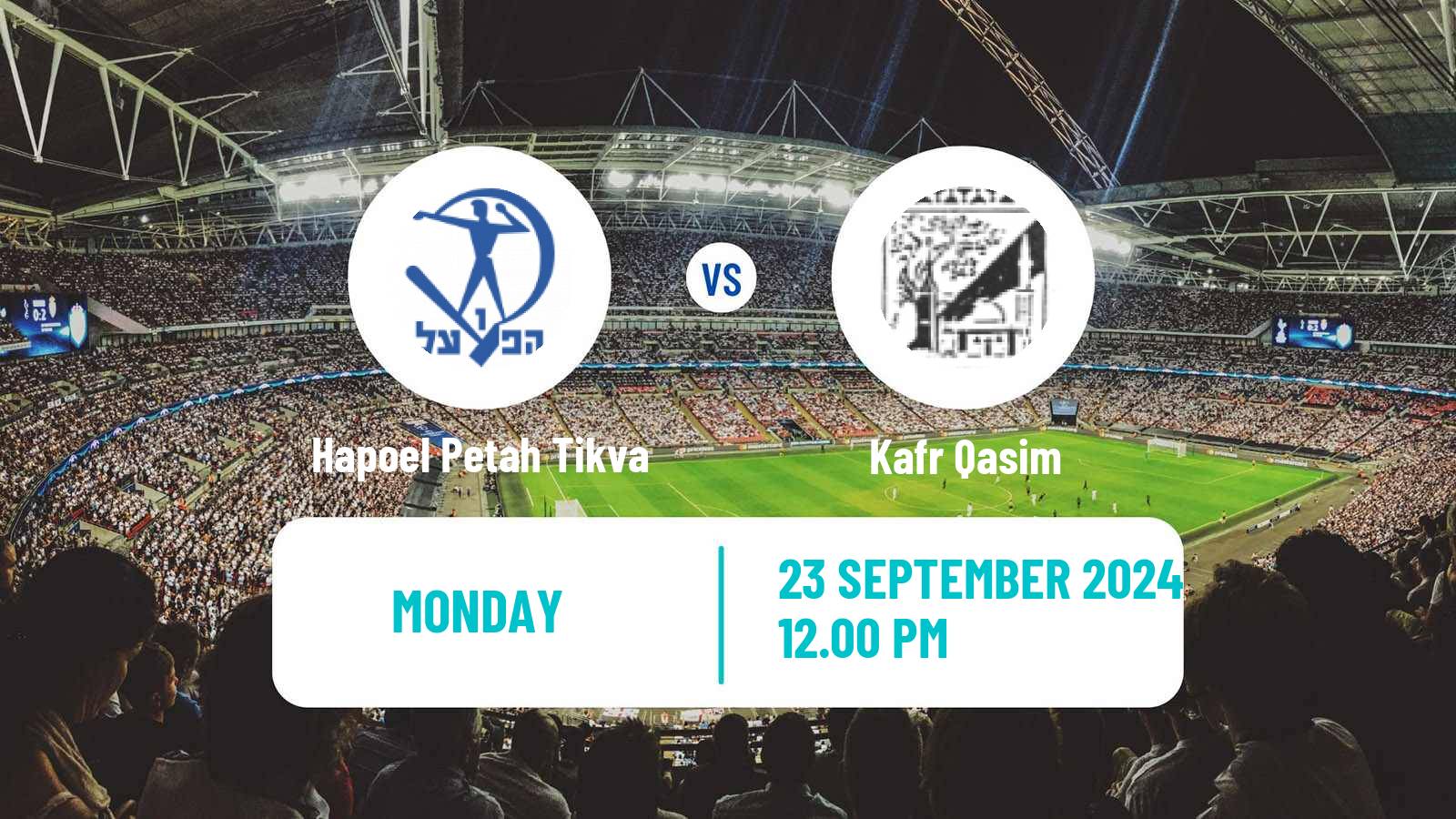 Soccer Israeli Liga Leumit Hapoel Petah Tikva - Kafr Qasim