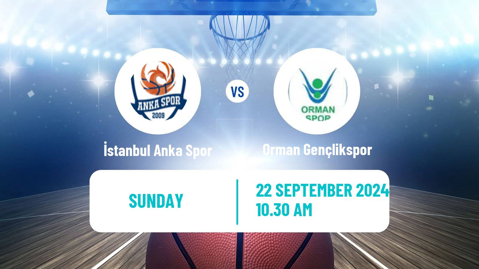 Basketball Turkish TBL İstanbul Anka Spor - Orman Gençlikspor