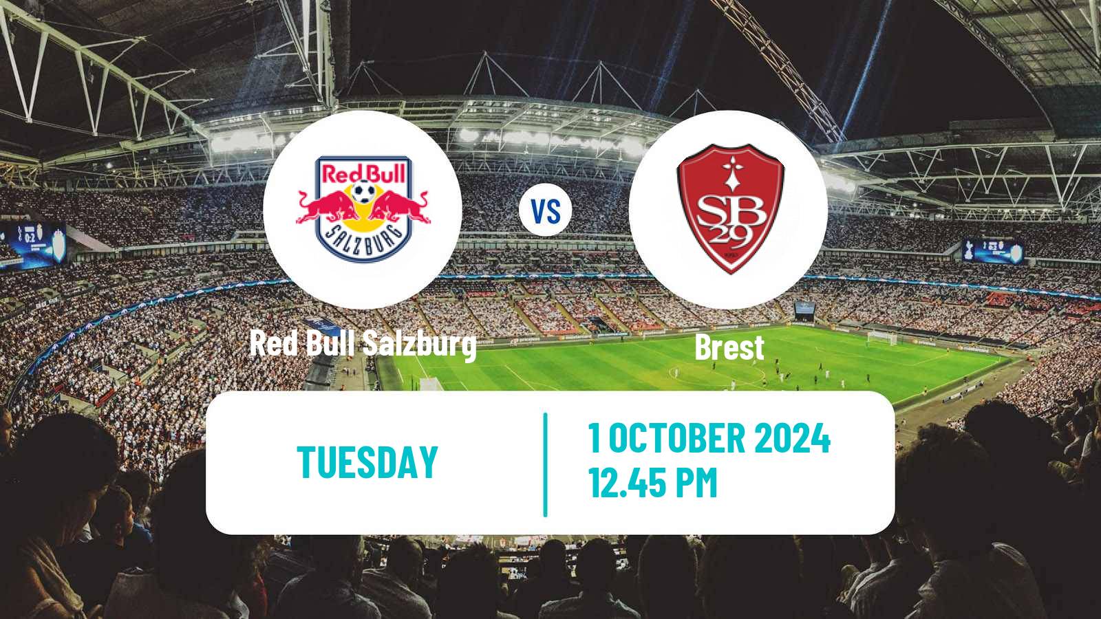 Soccer UEFA Champions League Red Bull Salzburg - Brest