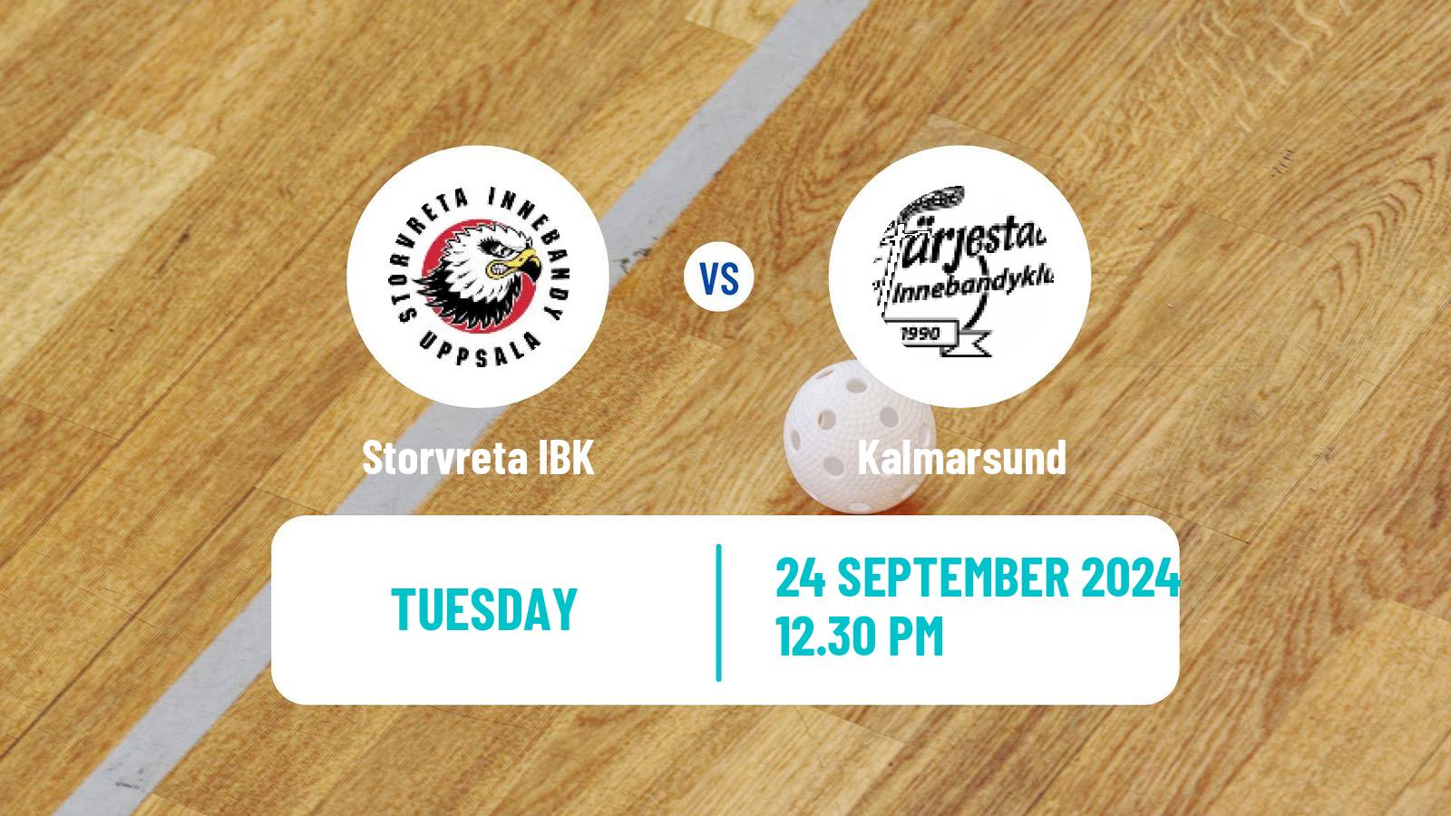 Floorball Swedish Superligan Floorball Storvreta IBK - Kalmarsund