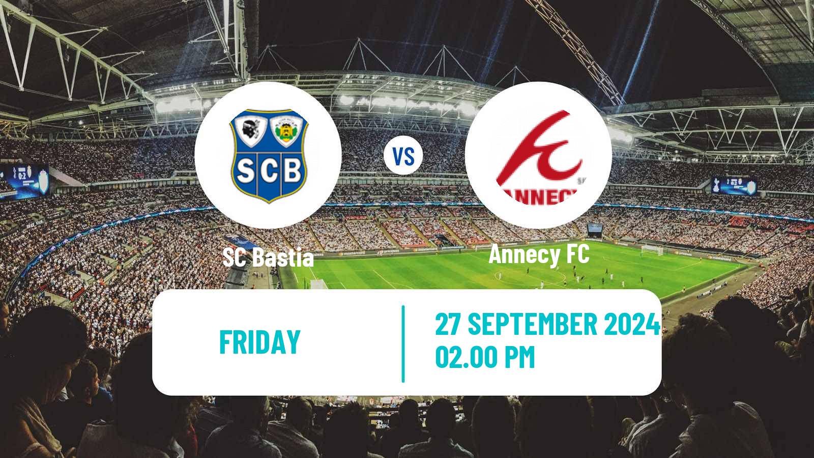 Soccer French Ligue 2 Bastia - Annecy