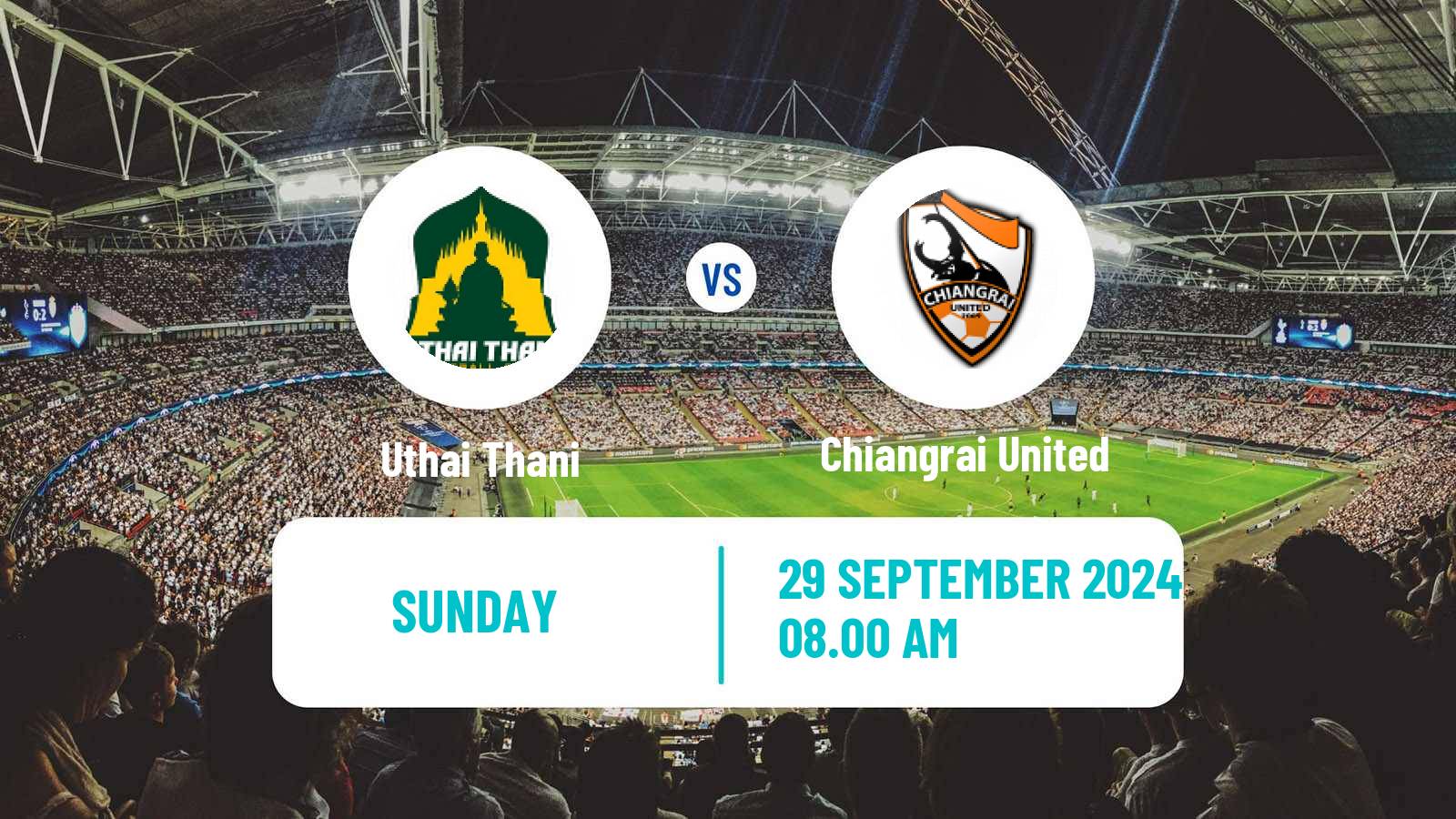 Soccer Thai League 1 Uthai Thani - Chiangrai United