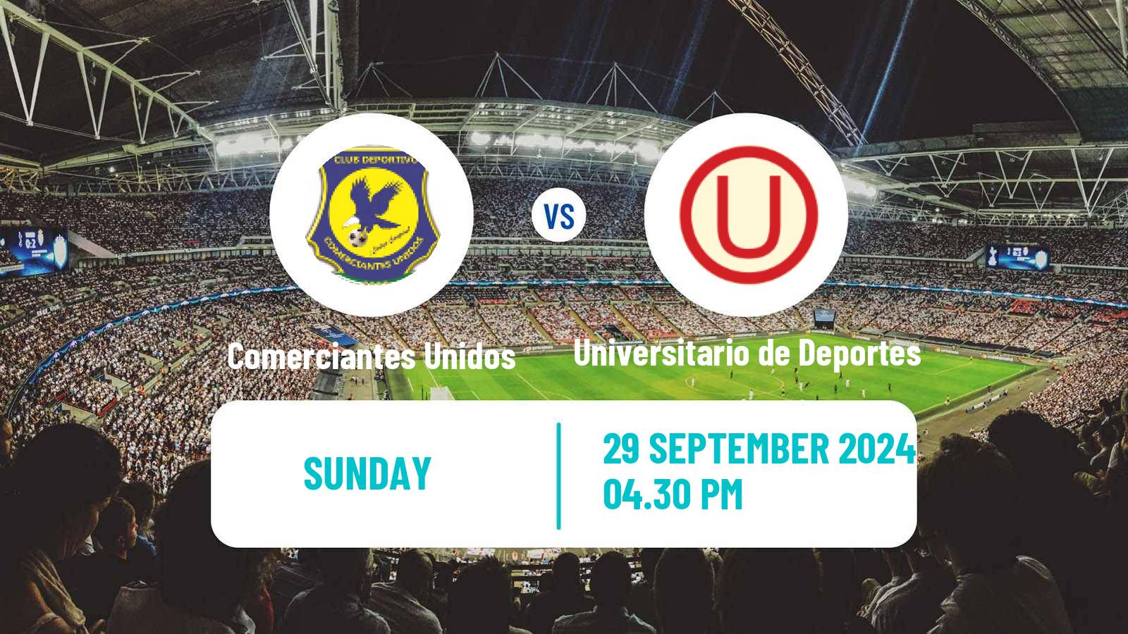 Soccer Peruvian Liga 1 Comerciantes Unidos - Universitario de Deportes