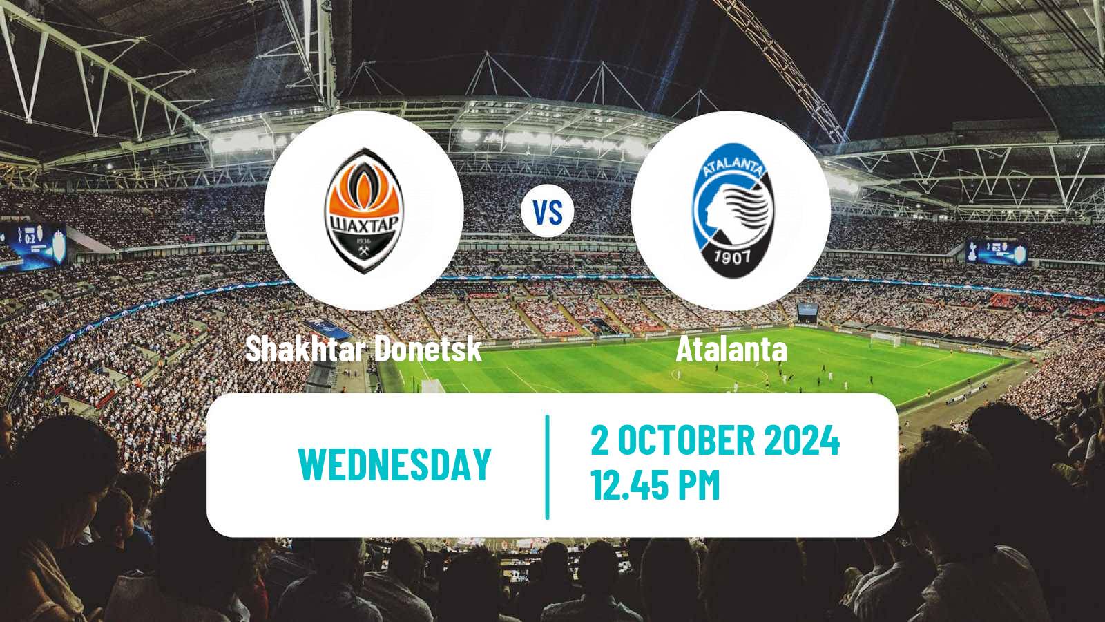 Soccer UEFA Champions League Shakhtar Donetsk - Atalanta