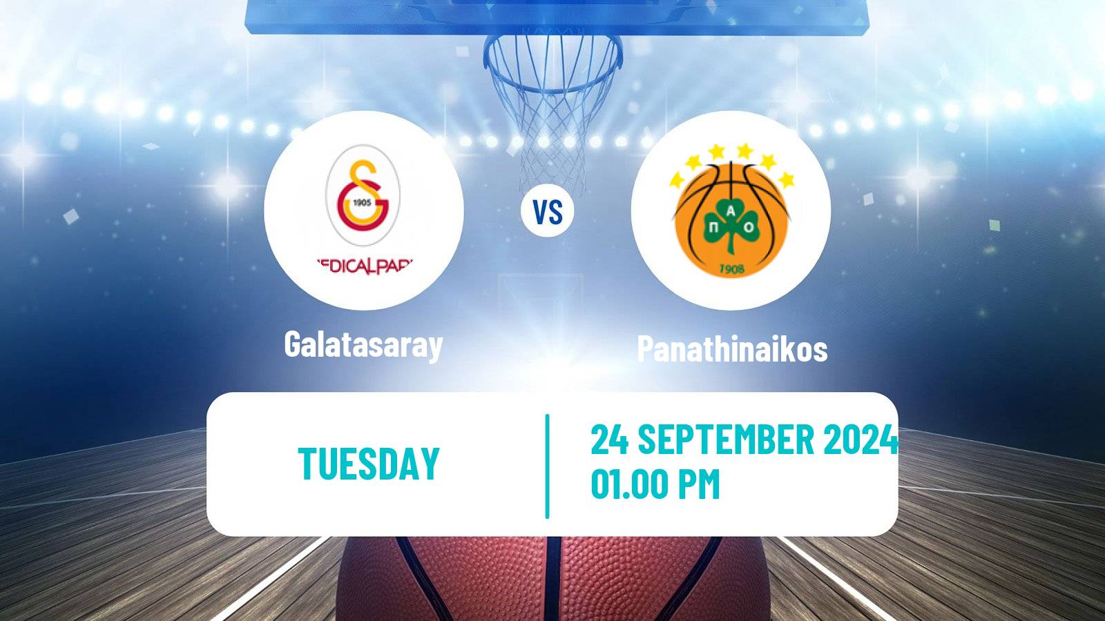 Basketball Club Friendly Basketball Galatasaray - Panathinaikos