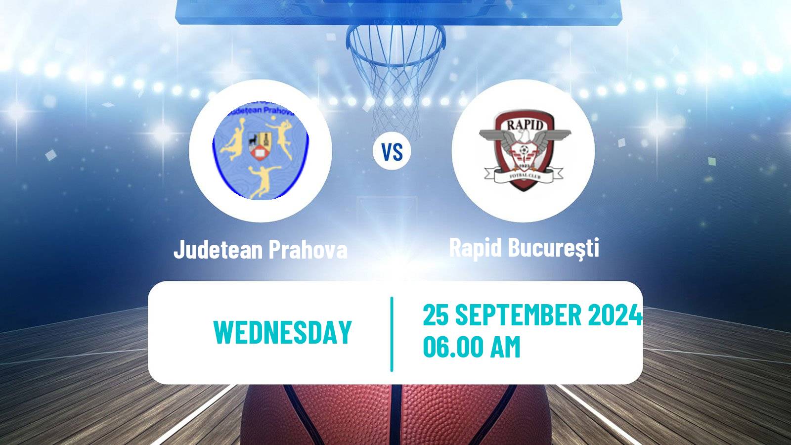 Basketball Romanian Cup Basketball Women Judetean Prahova - Rapid Bucureşti