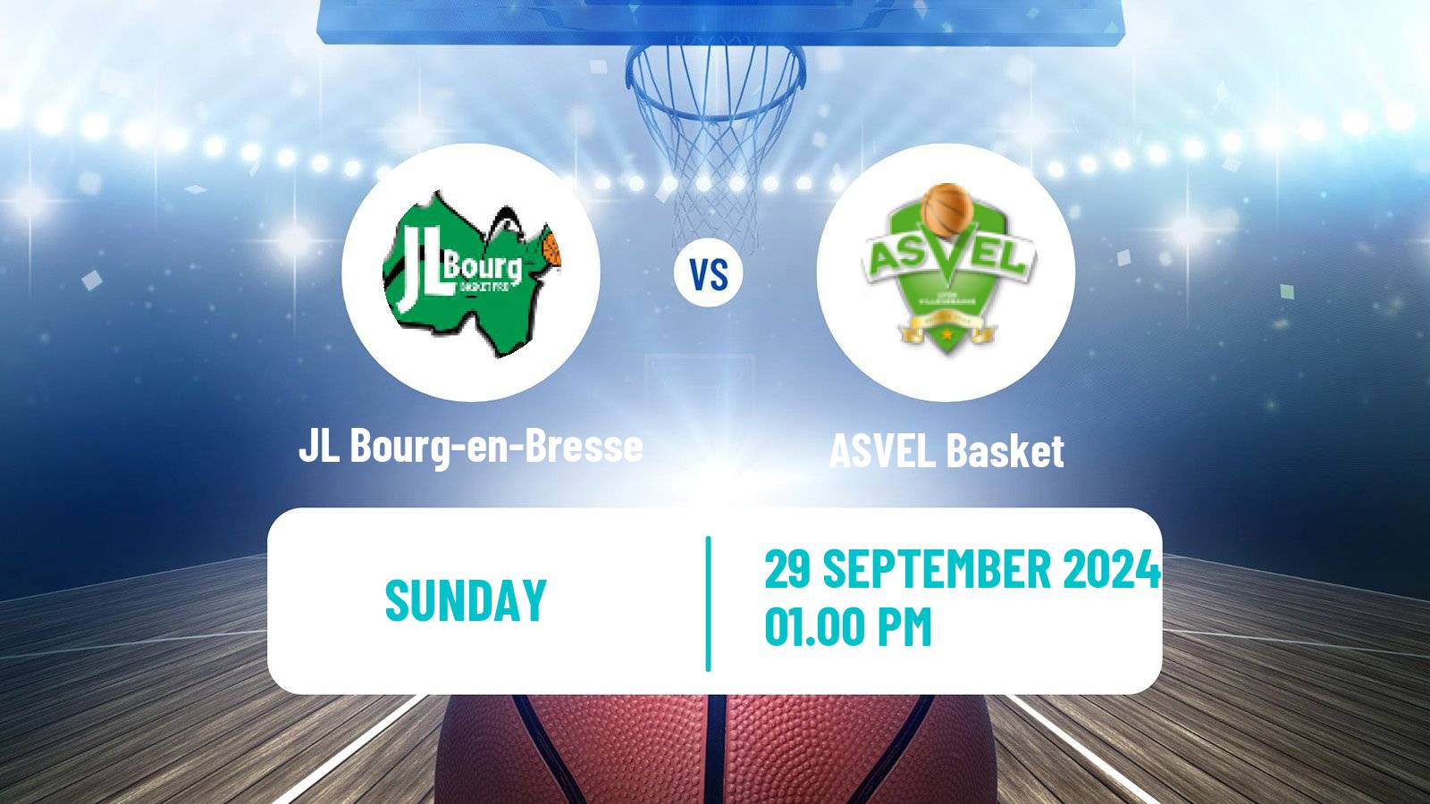 Basketball French LNB JL Bourg-en-Bresse - ASVEL Basket