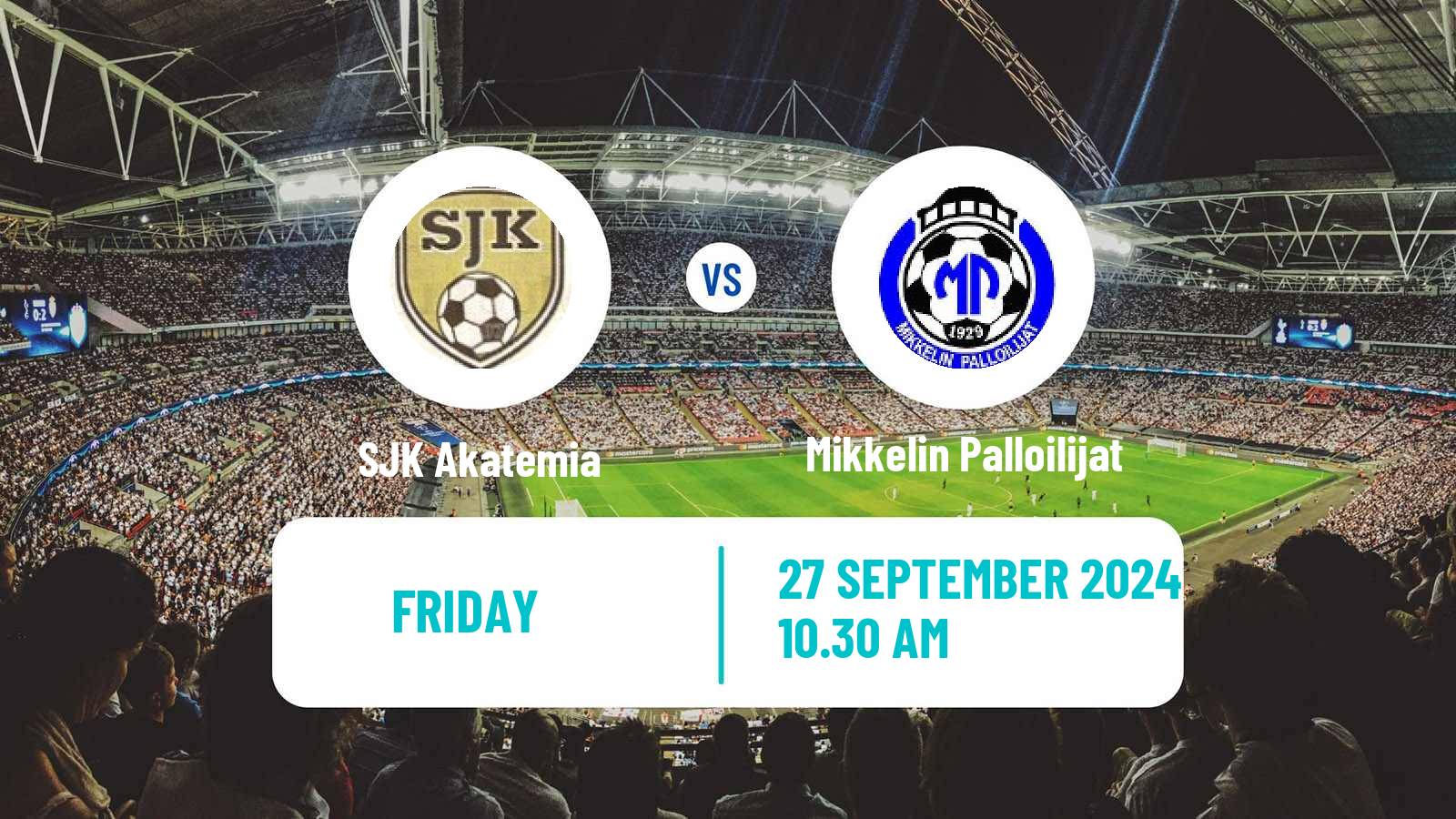 Soccer Finnish Ykkosliiga SJK Akatemia - Mikkelin Palloilijat