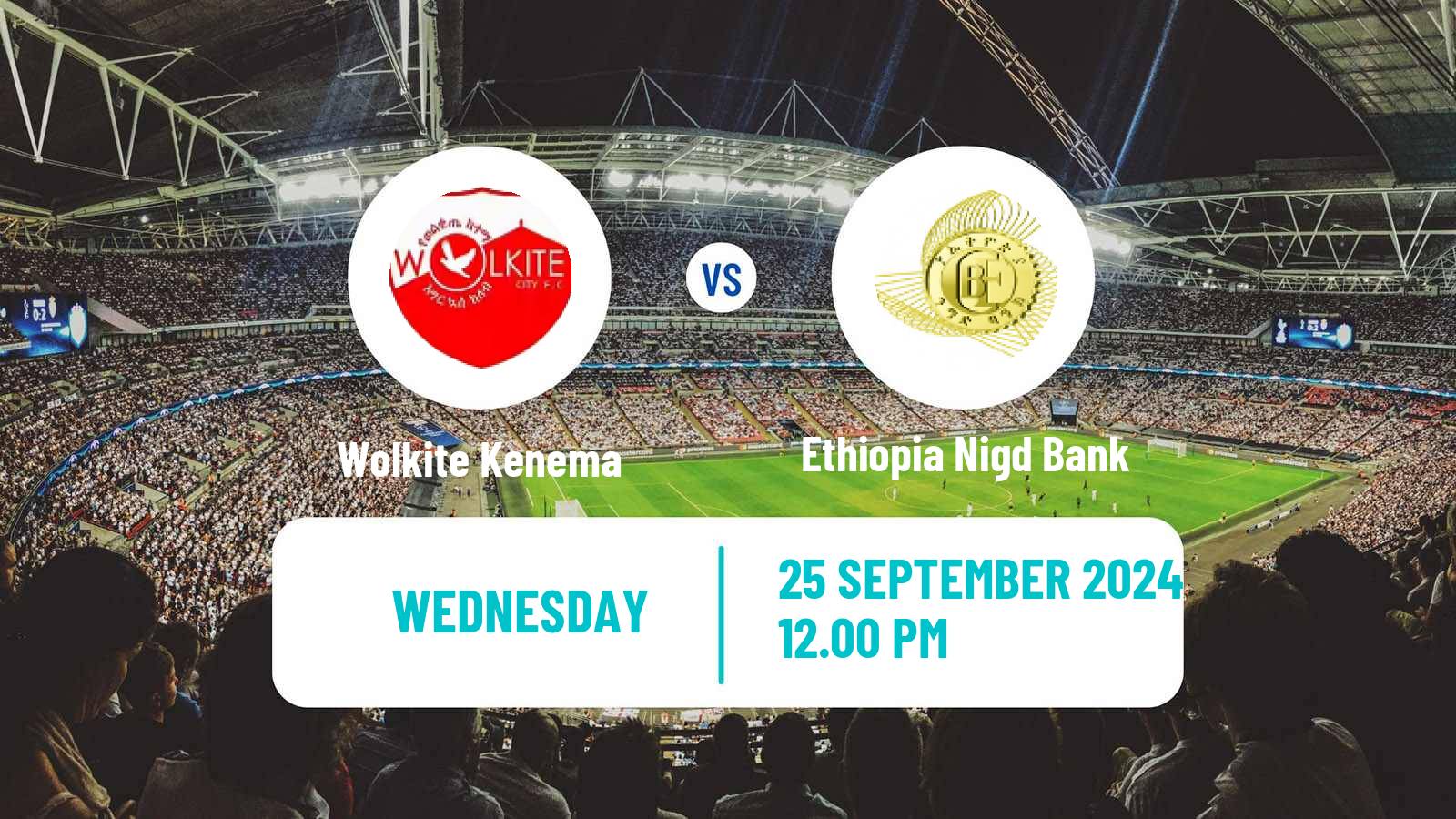 Soccer Ethiopian Premier League Wolkite Kenema - Ethiopia Nigd Bank