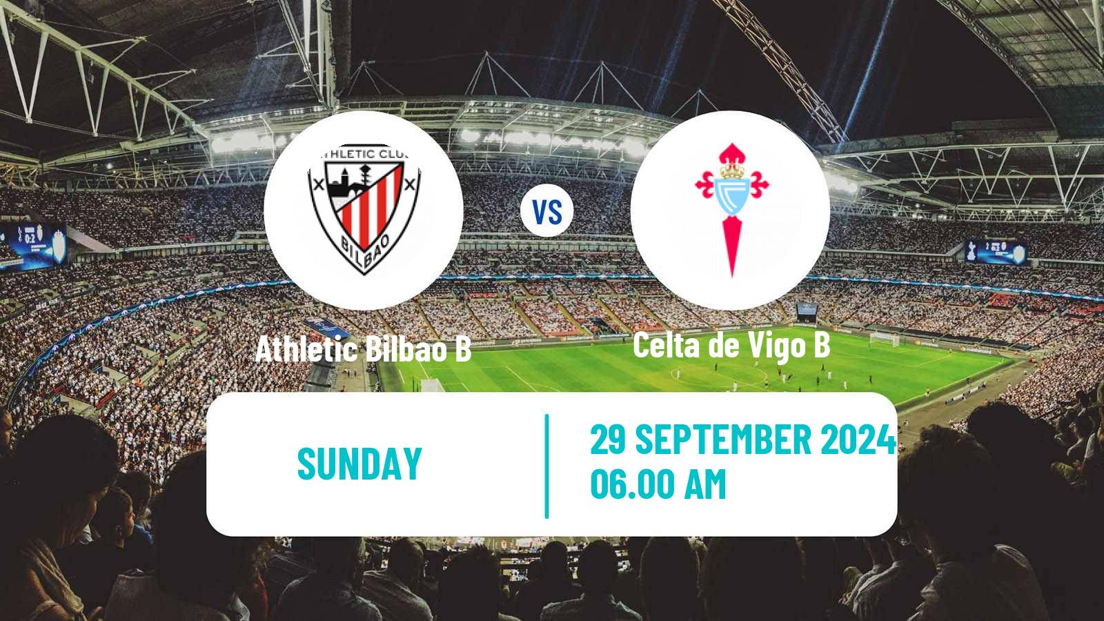 Soccer Spanish Primera RFEF Group 1 Athletic Bilbao B - Celta de Vigo B