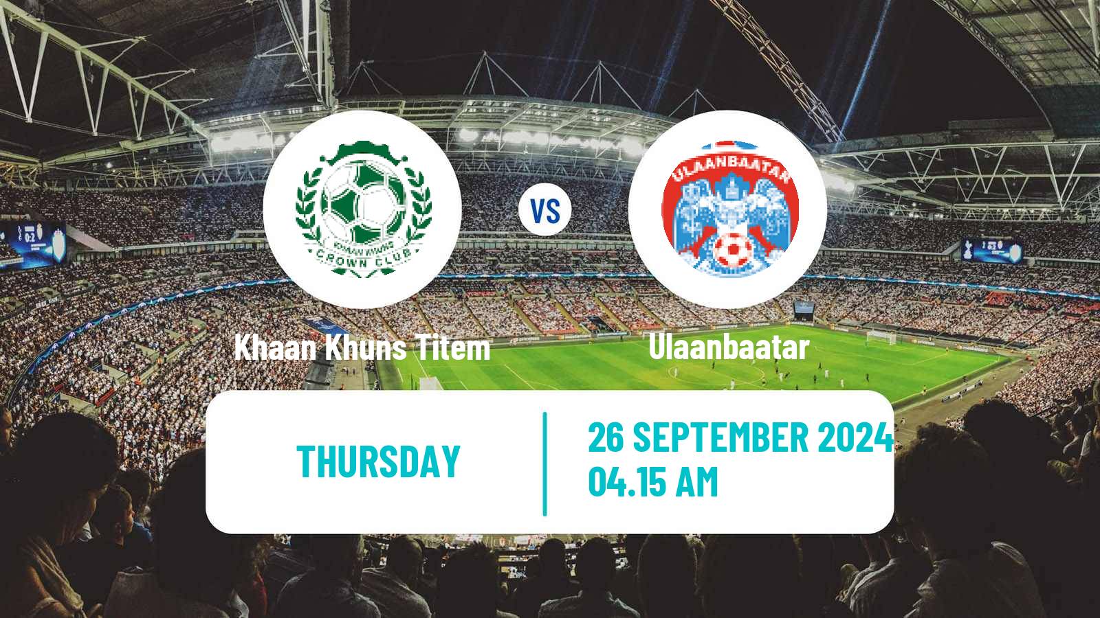 Soccer Mongolian Premier League Khaan Khuns Titem - Ulaanbaatar