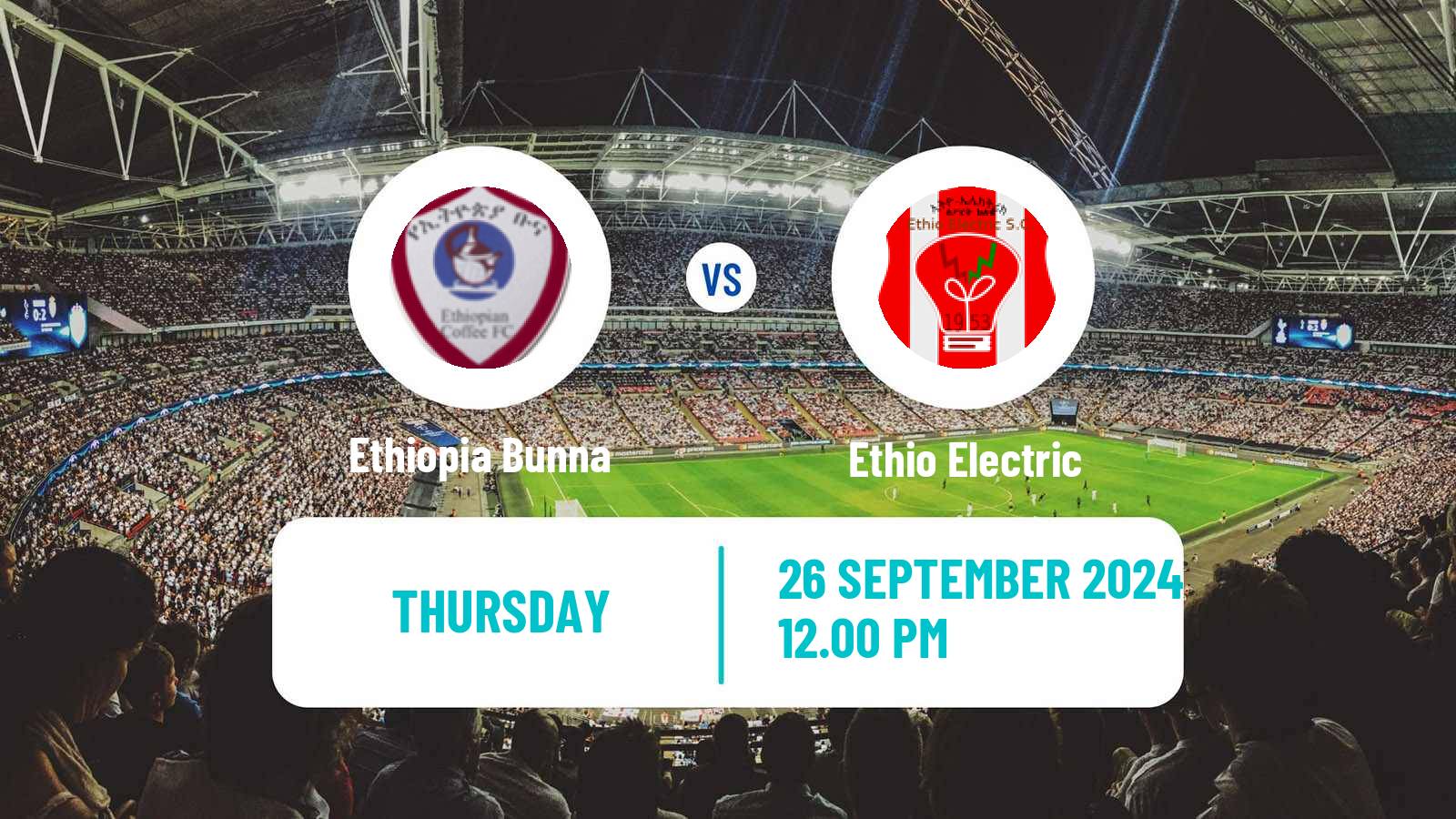 Soccer Ethiopian Premier League Ethiopia Bunna - Ethio Electric