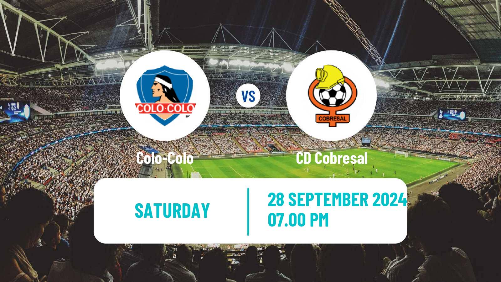 Soccer Chilean Primera Division Colo-Colo - Cobresal