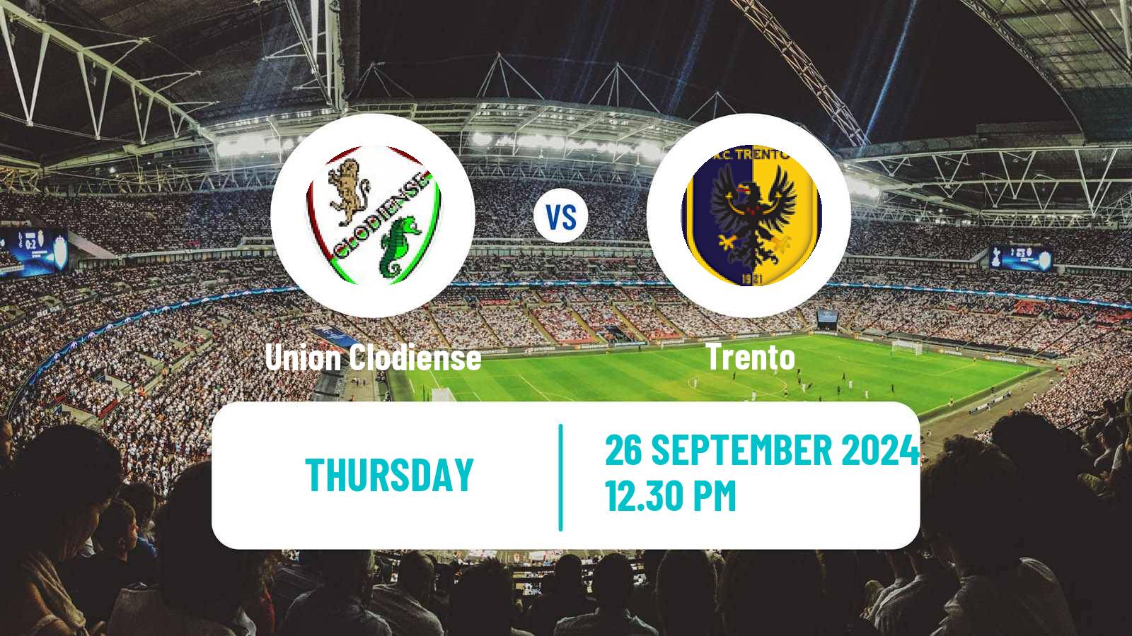 Soccer Italian Serie C Group A Union Clodiense - Trento