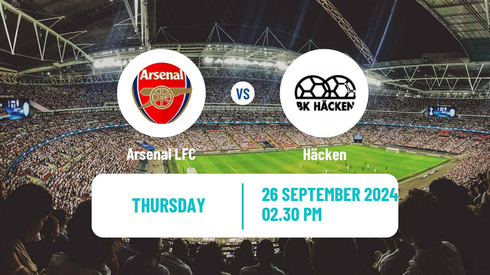 Soccer UEFA Champions League Women Arsenal LFC - Häcken