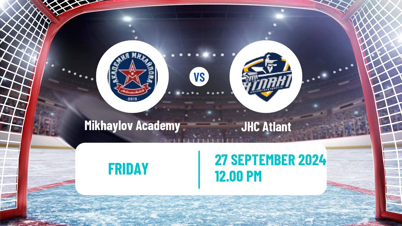 Hockey MHL Mikhaylov Academy - Atlant